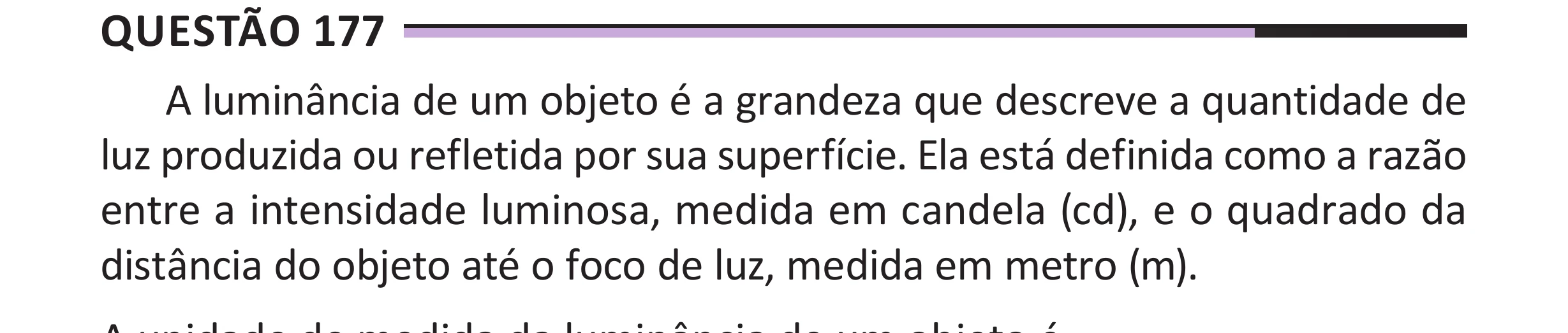 Enunciado original completo da questão 177 do ENEM 2025 - 2º Dia – Caderno 12 – Roxo (Libras) – Aplicação Regular - (Superampliada), página 92.