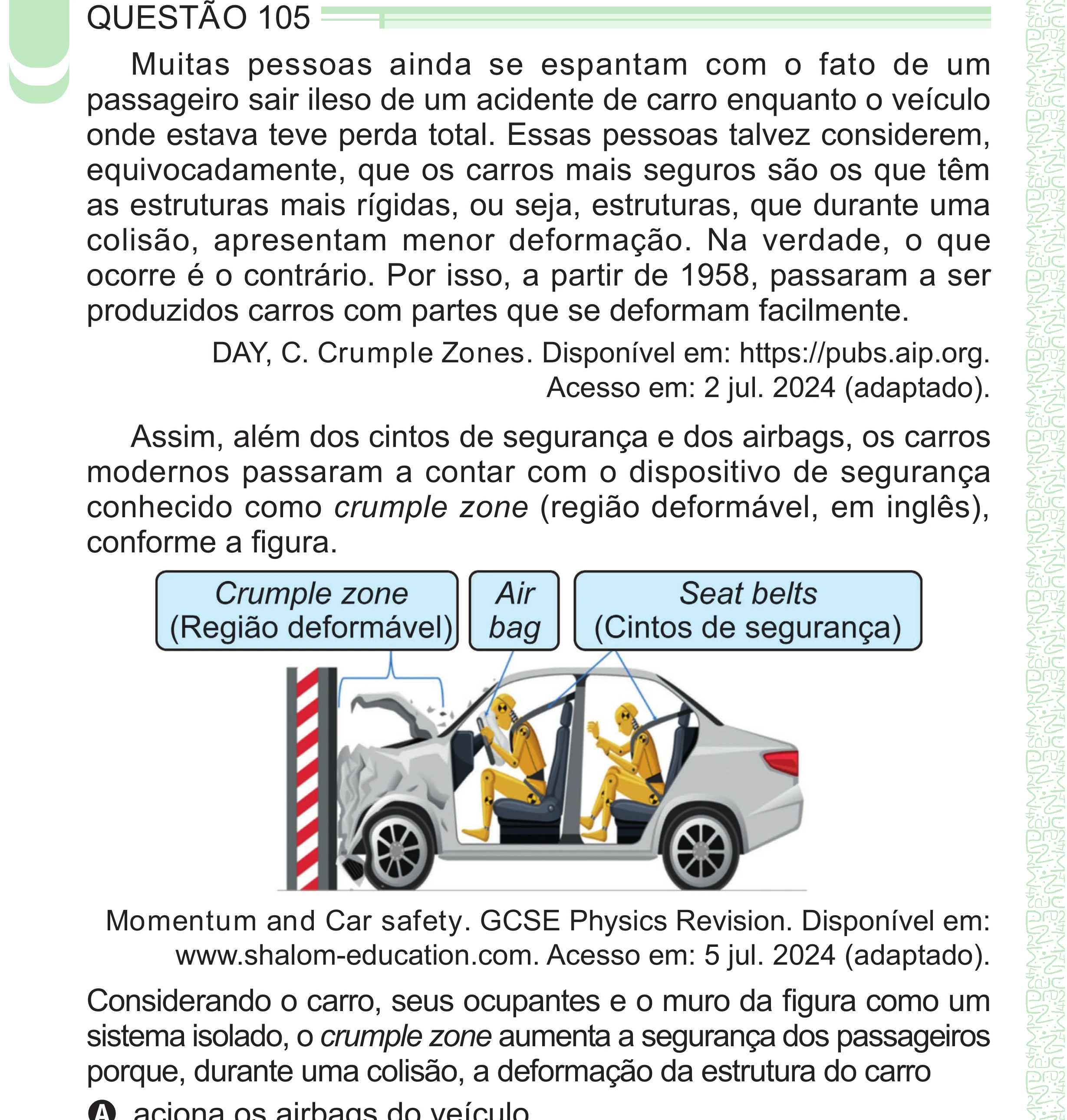 Enunciado original completo da questão 105 do ENEM 2024 - 2º Dia – Caderno 8 – Verde – Aplicação Regular - (Superampliada), página 18.