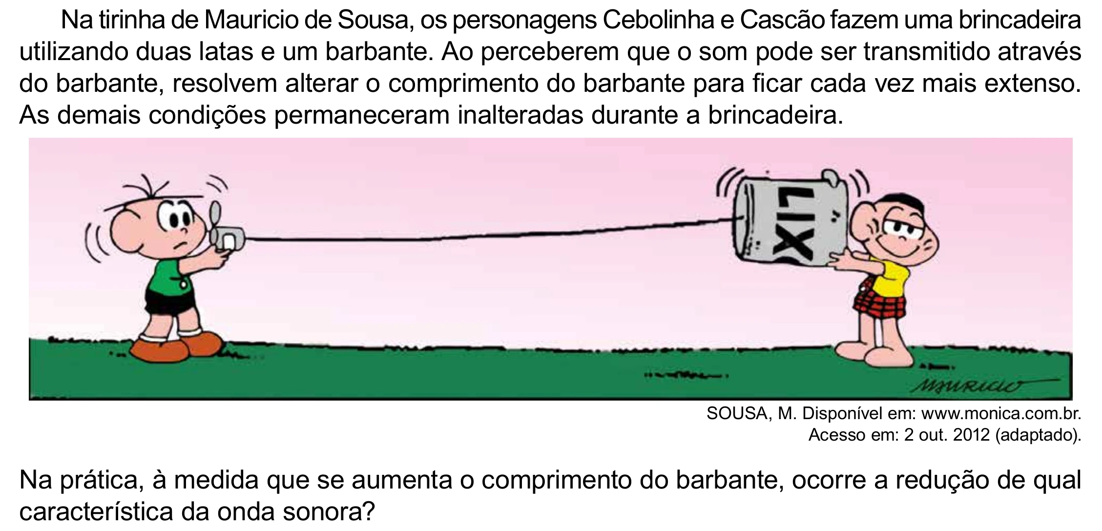 Enunciado original completo da questão 114 do ENEM 2023 - 2º Dia – Caderno 8 – Rosa – Aplicação Regular - (Ampliada), página 18.