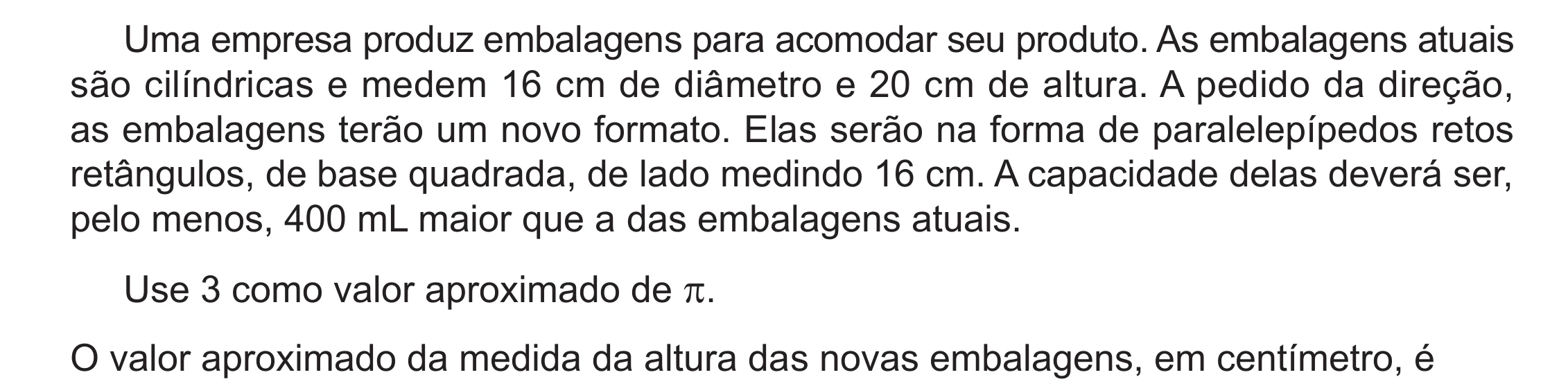 Enunciado original completo da questão 166 do ENEM 2024 - 2º Dia – Caderno 8 – Verde (Ampliada) – Reaplicação/PPL, página 54.