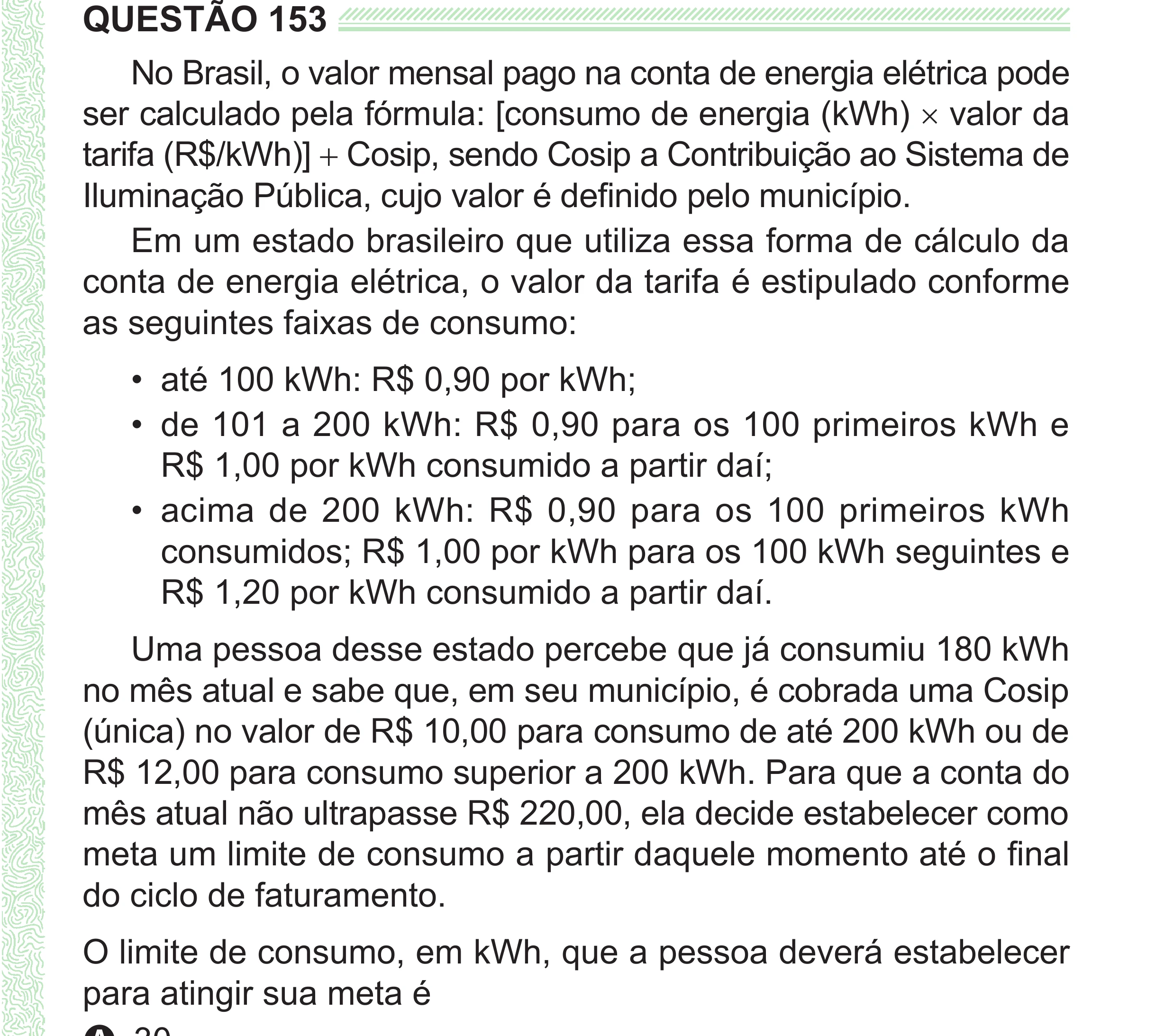 Enunciado original completo da questão 153 do ENEM 2024 - 2º Dia – Caderno 8 – Verde (Superampliada) – Reaplicação/PPL, página 67.