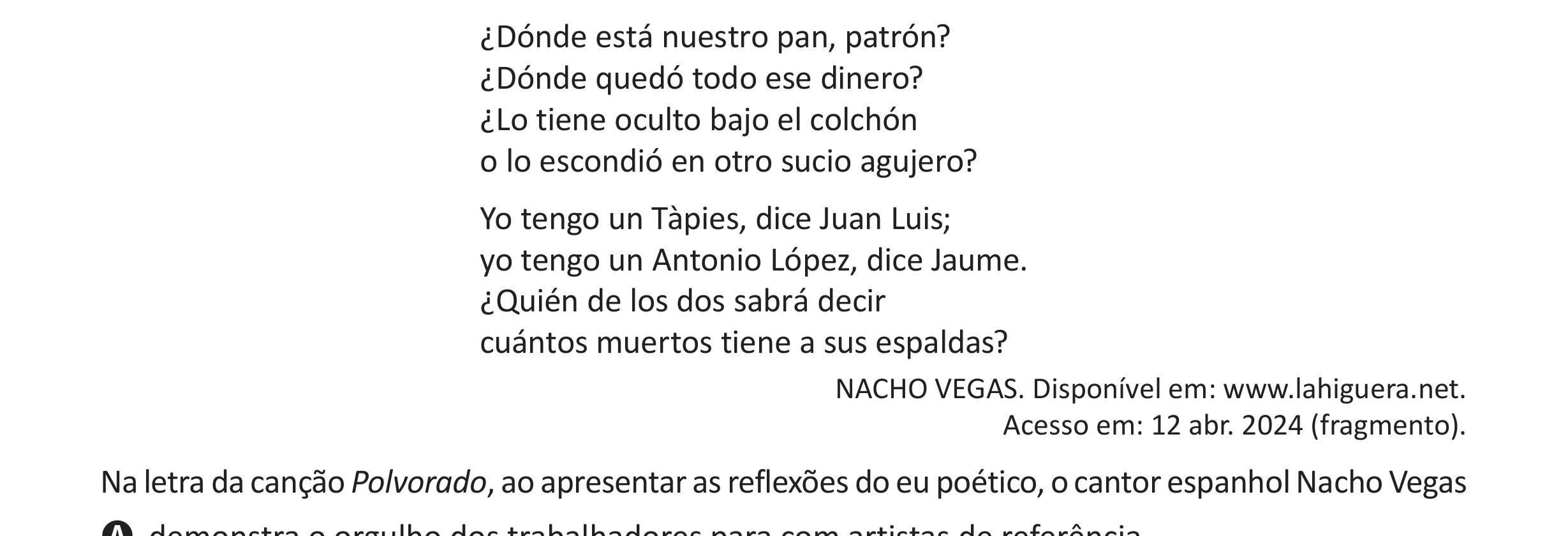 Enunciado original completo da questão 3 (espanhol) do ENEM 2025 - 1º Dia – Caderno 9 – Laranja (Braile e ledor) – Aplicação Regular - (Ampliada), página 7.