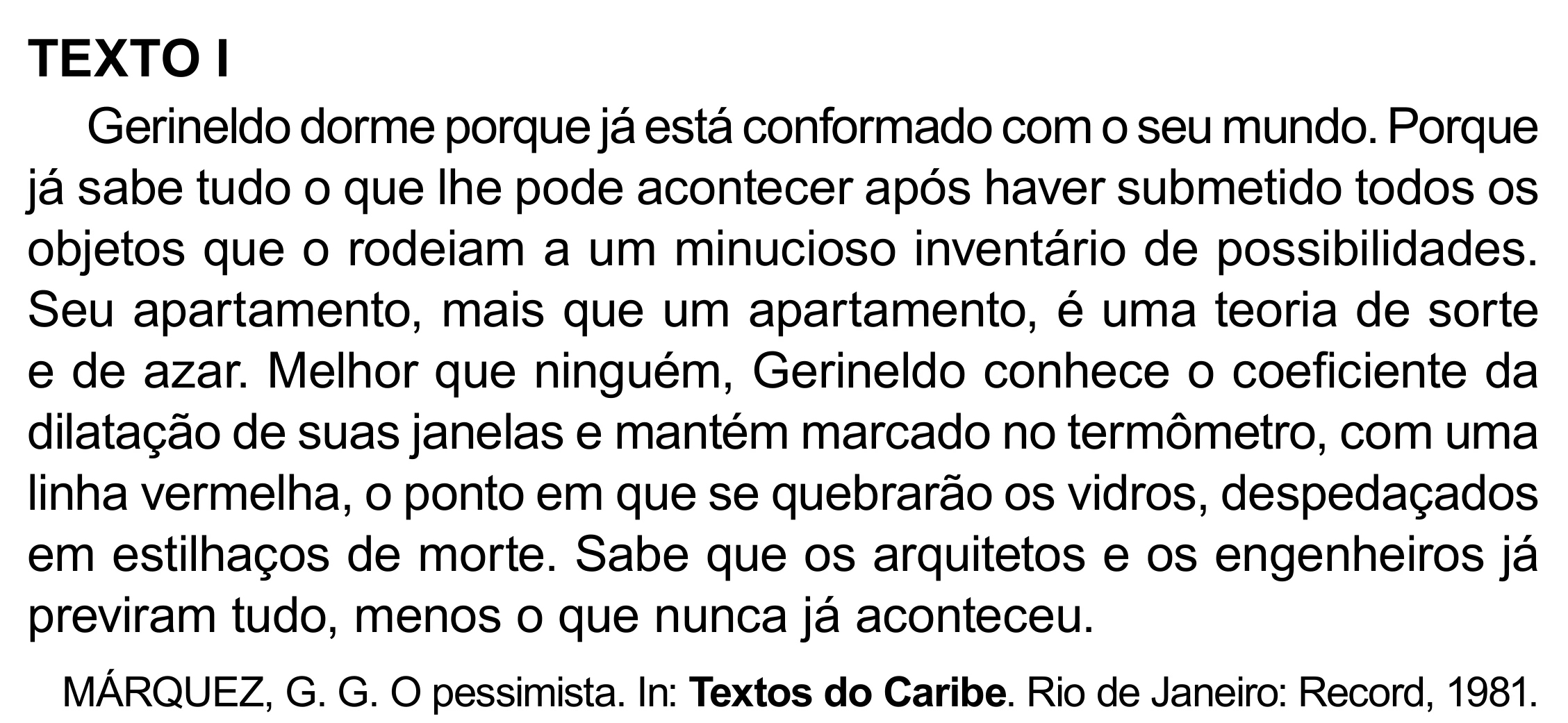 Enunciado original completo da questão 70 do ENEM 2023 - 1º Dia – Caderno 10 – Verde (Libras) – Aplicação Regular - (Superampliada), página 78.