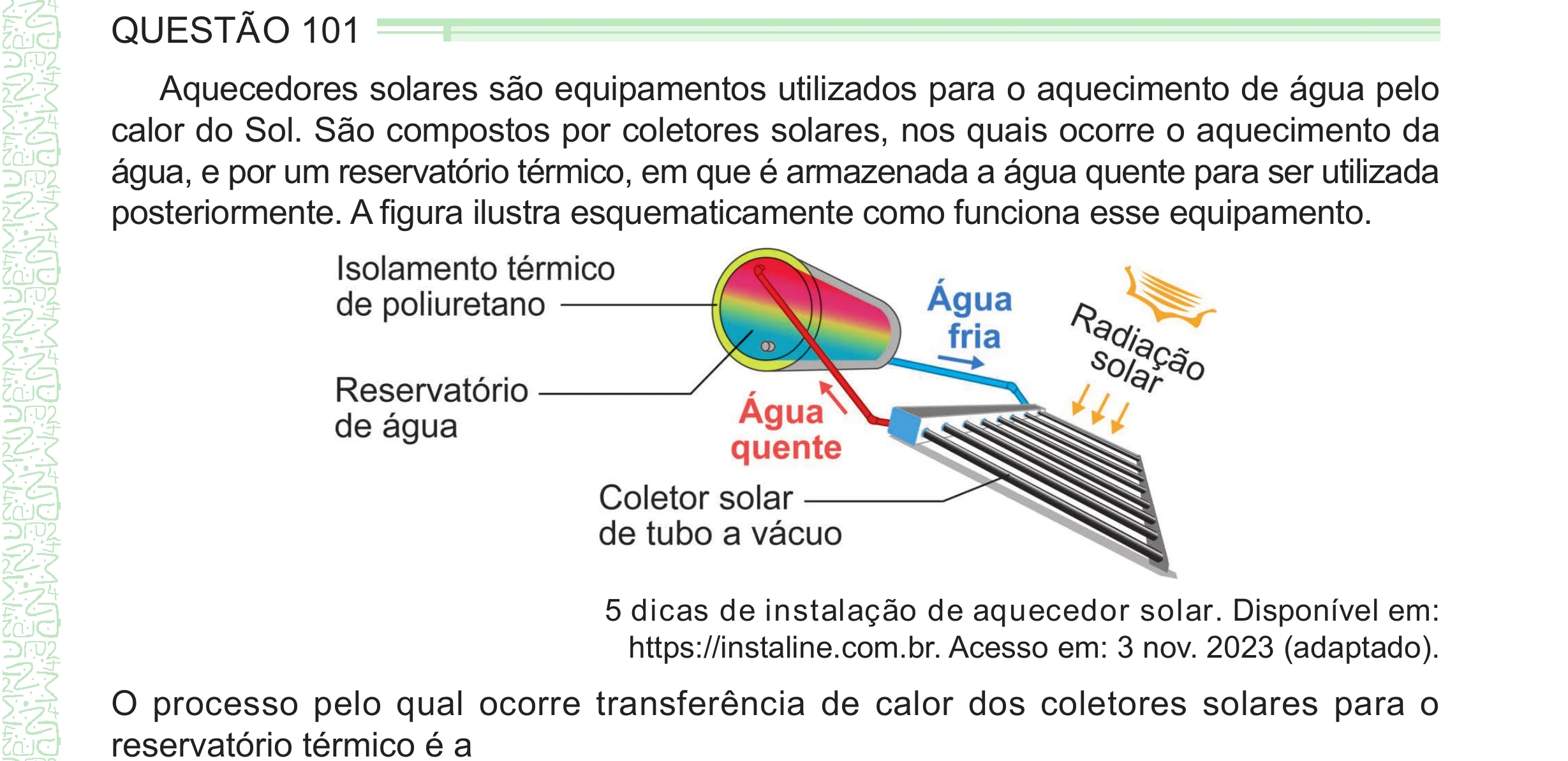 Enunciado original completo da questão 101 do ENEM 2024 - 2º Dia – Caderno 8 – Verde – Aplicação Regular - (Ampliada), página 7.