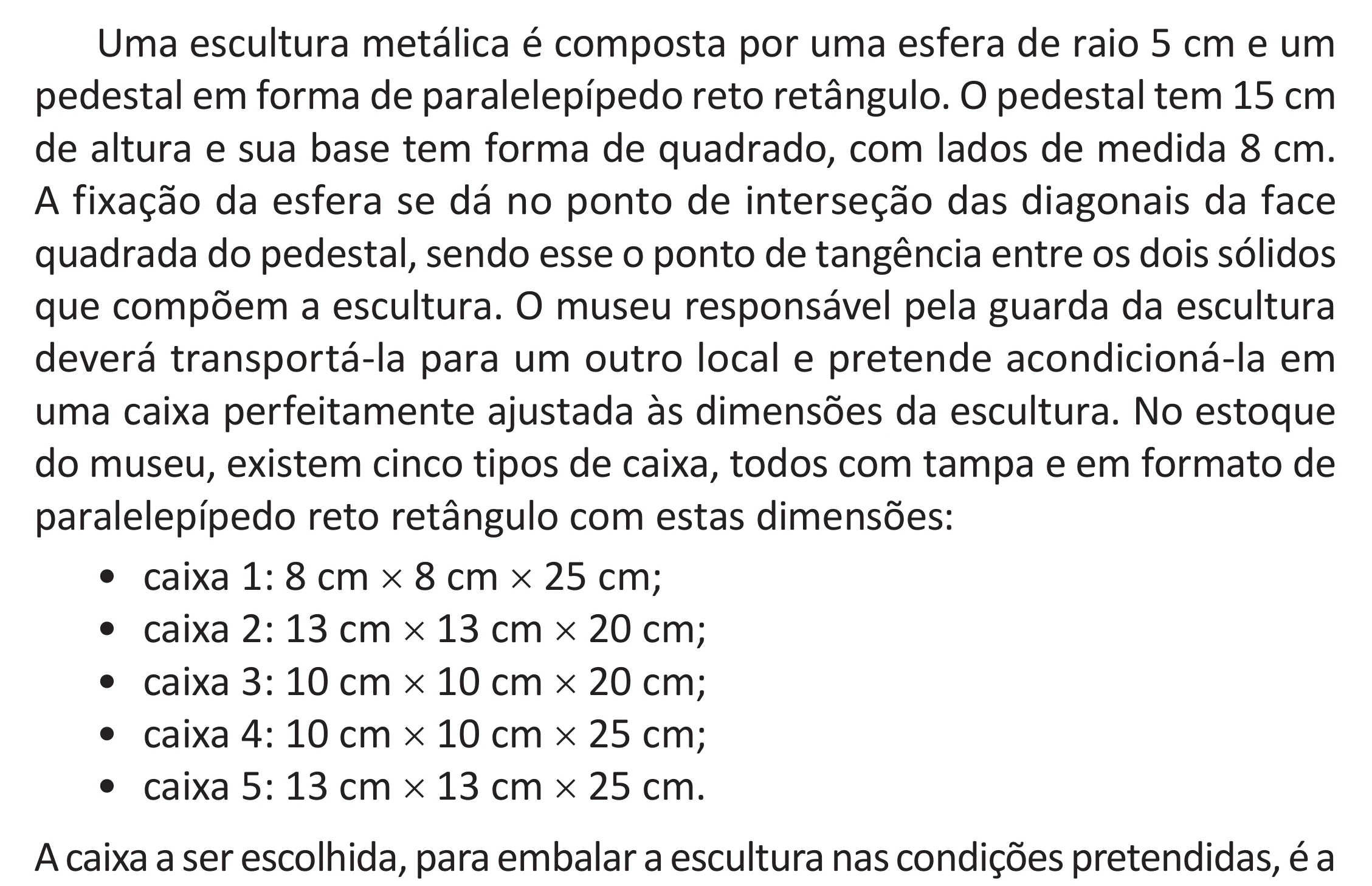 Enunciado original completo da questão 139 do ENEM 2025 - 2º Dia – Caderno 11 – Laranja (Braile e ledor) – Reaplicação - (Superampliada), página 52.