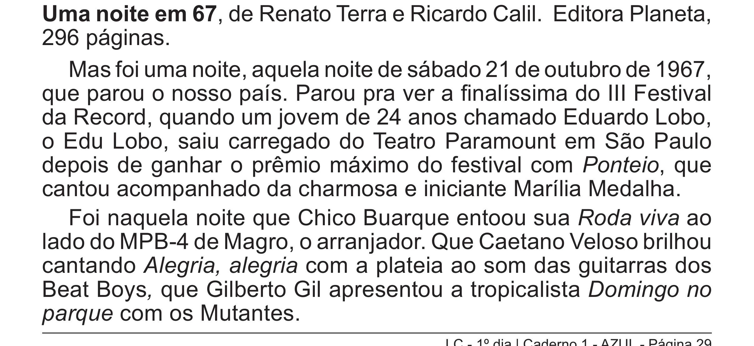 Enunciado original completo da questão 25 do ENEM 2017 - 1º Dia - Caderno 1 - Azul (Superampliada) – Aplicação regular, página 29.