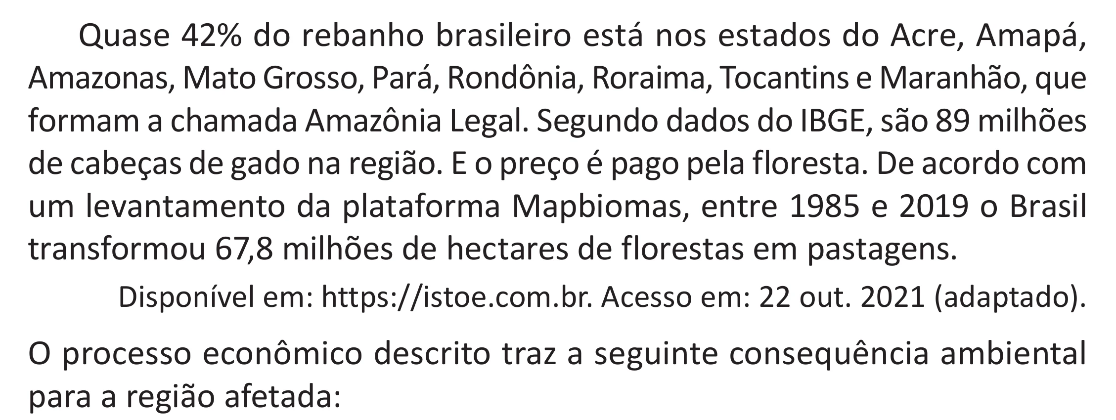 Enunciado original completo da questão 52 do ENEM 2025 - 1º Dia – Caderno 9 – Laranja (Braile e ledor) – Aplicação Regular - (Superampliada) - Belém, Ananindeua e Marituba, página 62.