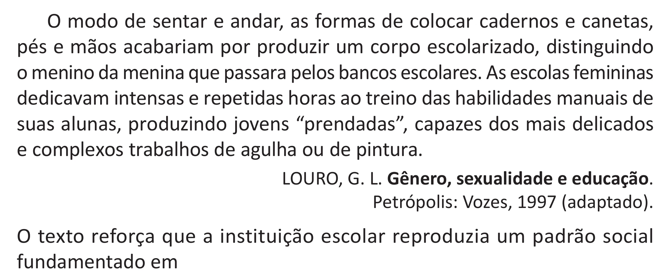 Enunciado original completo da questão 75 do ENEM 2025 - 1º Dia – Caderno 9 – Laranja (Braile e ledor) – Aplicação Regular - (Superampliada) - Belém, Ananindeua e Marituba, página 81.