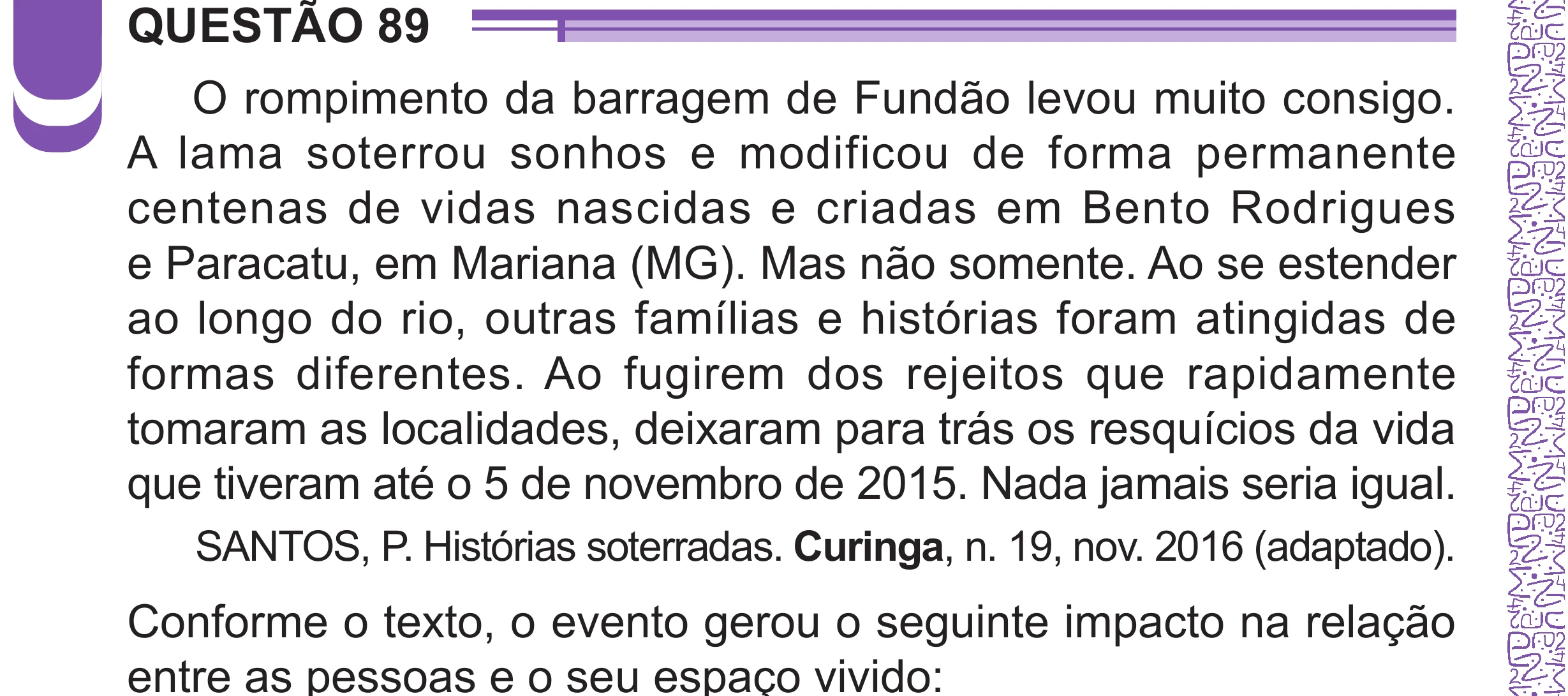 Enunciado original completo da questão 89 do ENEM 2024 - 1º Dia – Caderno 10 – Roxo (Libras) – Aplicação Regular - (Superampliada), página 94.