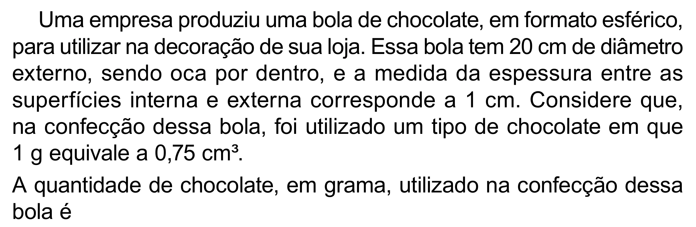 Enunciado original completo da questão 162 do ENEM 2023 - 2º Dia – Caderno 8 – Rosa (Superampliada) – Reaplicação/PPL, página 76.