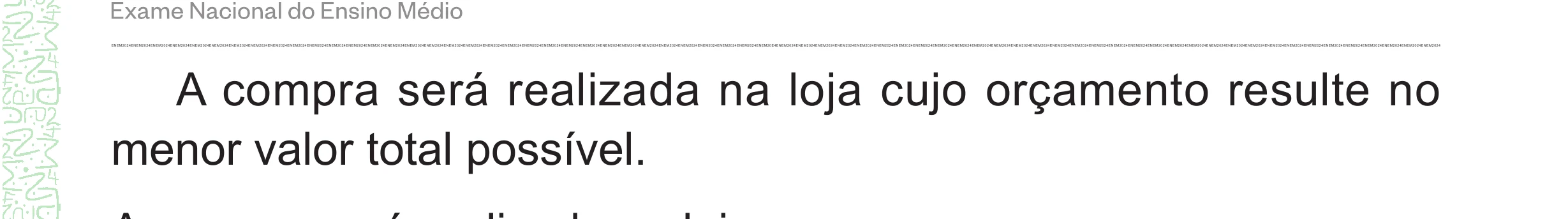 Enunciado original completo da questão 139 do ENEM 2024 - 2º Dia – Caderno 8 – Verde – Aplicação Regular - (Superampliada), página 55.