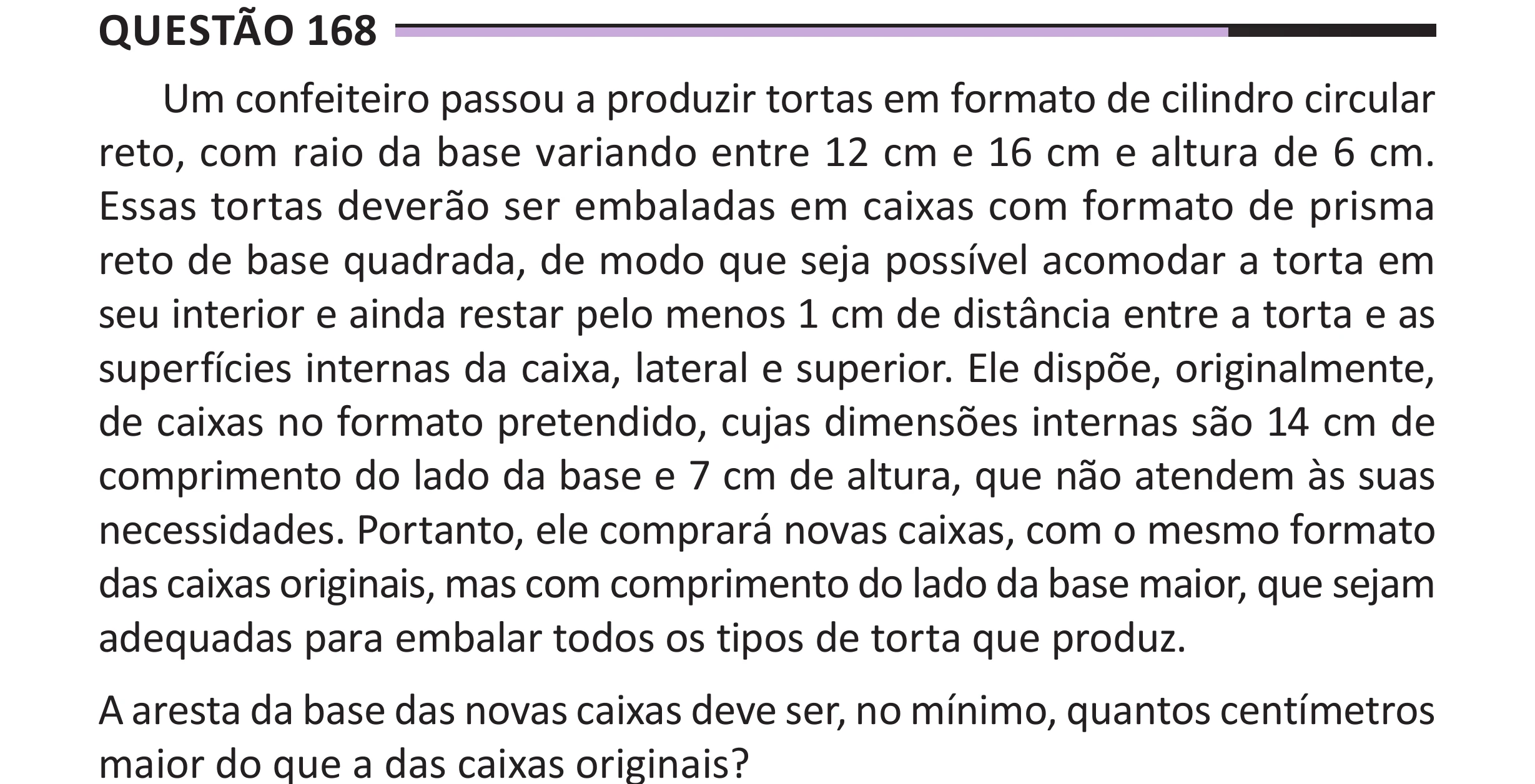 Enunciado original completo da questão 168 do ENEM 2025 - 2º Dia – Caderno 12 – Roxo (Libras) – Aplicação Regular - (Superampliada), página 82.