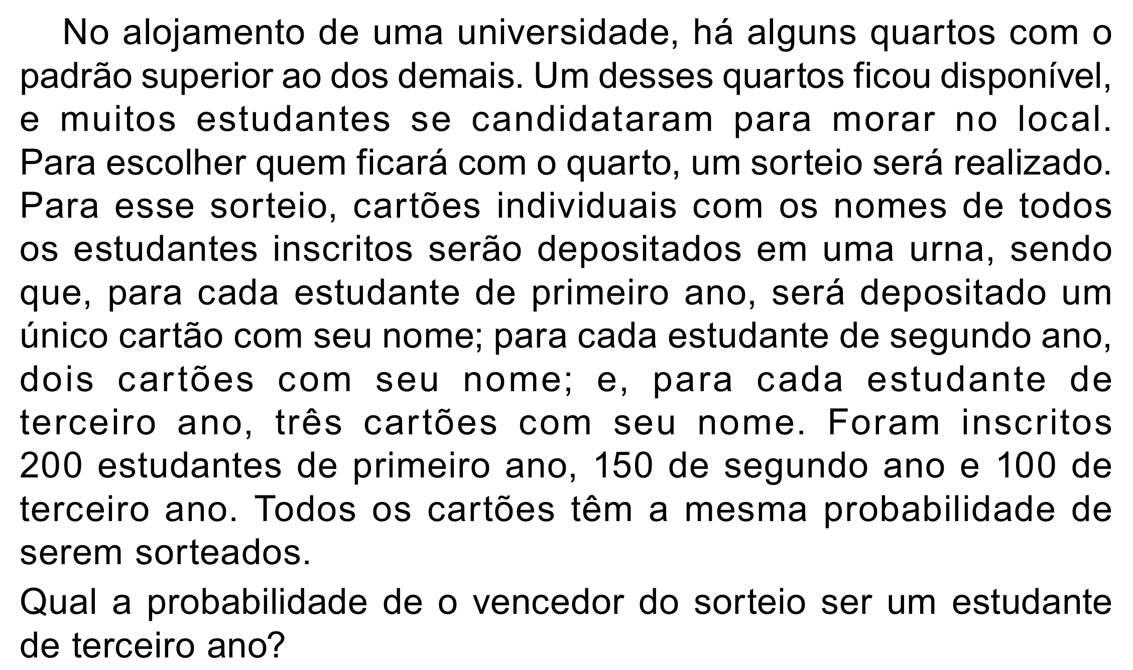 Enunciado original completo da questão 165 do ENEM 2023 - 2º Dia – Caderno 12 – Verde (Libras) – Aplicação Regular - (Superampliada), página 78.