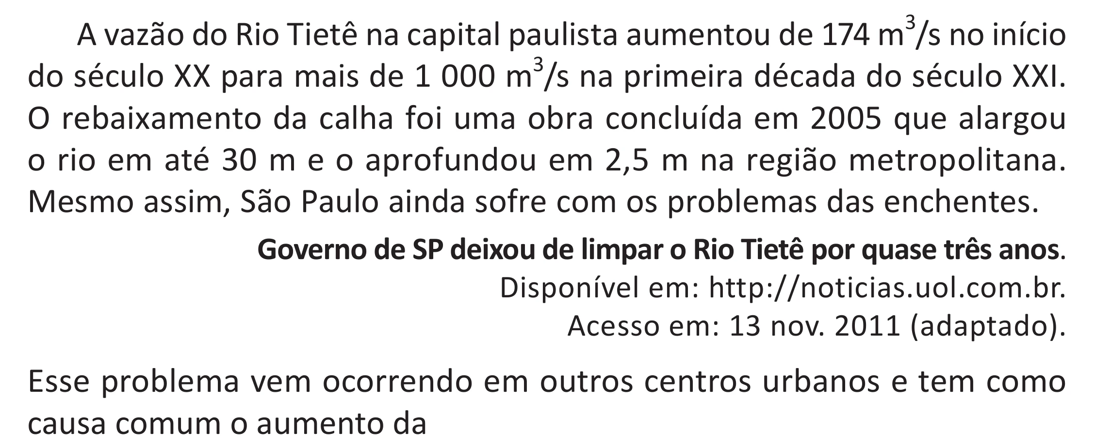 Enunciado original completo da questão 97 do ENEM 2025 - 2º Dia – Caderno 11 – Laranja (Braile e ledor) – Aplicação Regular - (Superampliada) - Belém, Ananindeua e Marituba, página 8.
