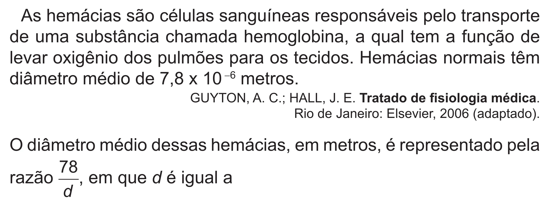Enunciado original completo da questão 155 do ENEM 2022 - 2º Dia – Caderno 6 – Cinza (Superampliada) – Reaplicação/PPL, página 54.
