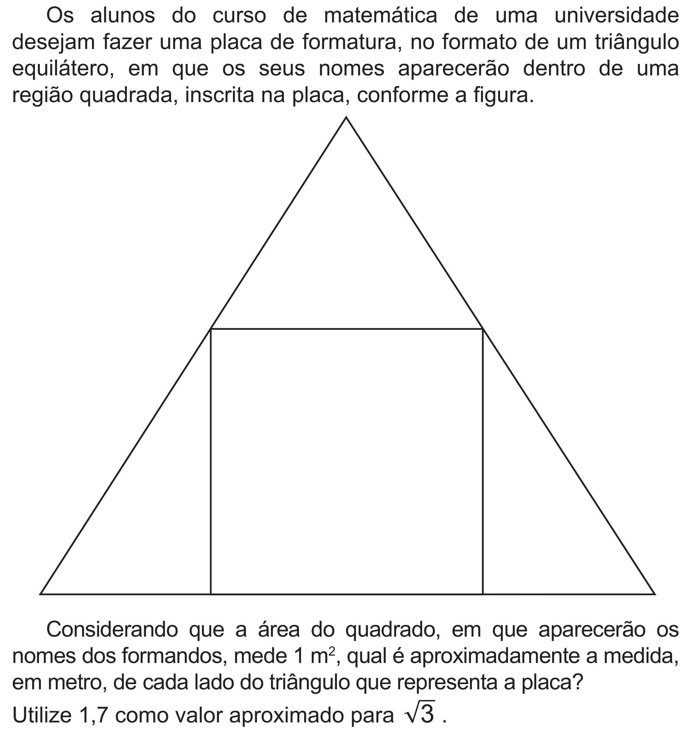 Enunciado original completo da questão 166 do ENEM 2020 - 2º Dia – Caderno 8 – Rosa (Superampliada) – Reaplicação/PPL, página 64.