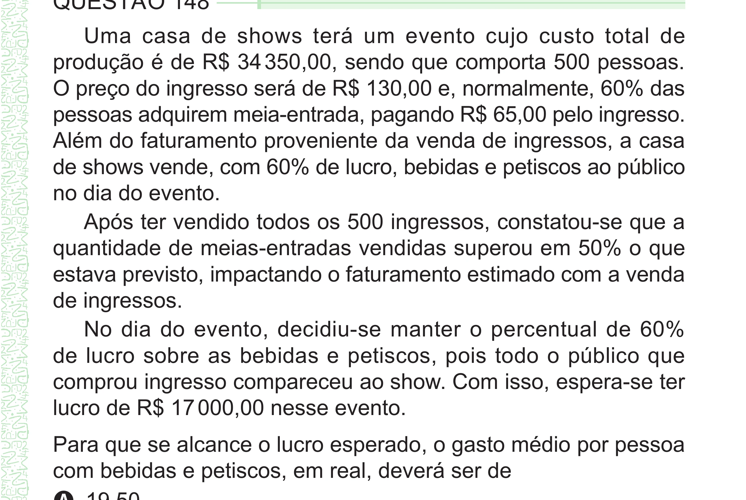 Enunciado original completo da questão 148 do ENEM 2024 - 2º Dia – Caderno 8 – Verde – Aplicação Regular - (Superampliada), página 61.