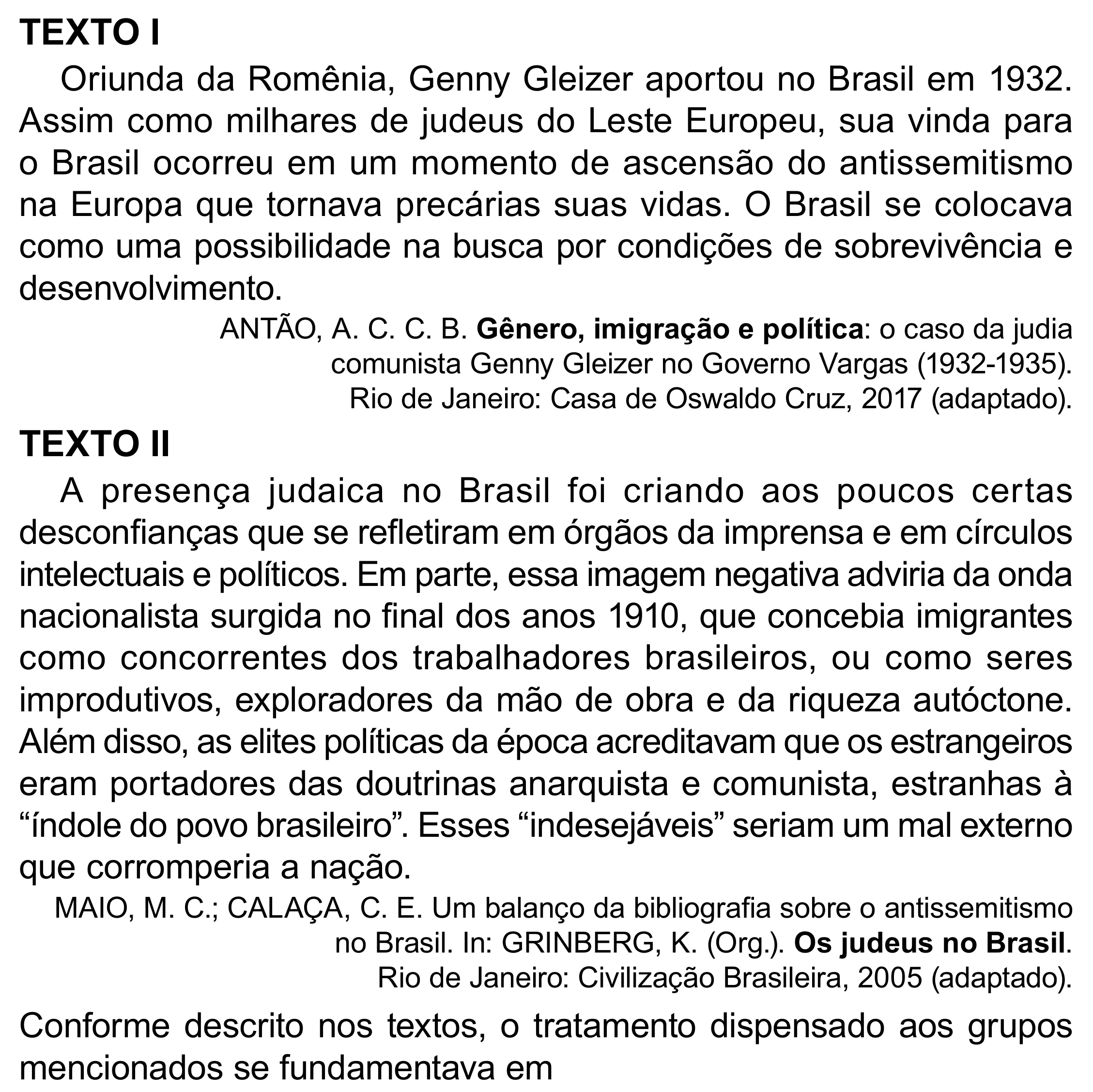 Enunciado original completo da questão 74 do ENEM 2023 - 1º Dia – Caderno 10 – Verde (Libras) – Aplicação Regular - (Superampliada), página 82.