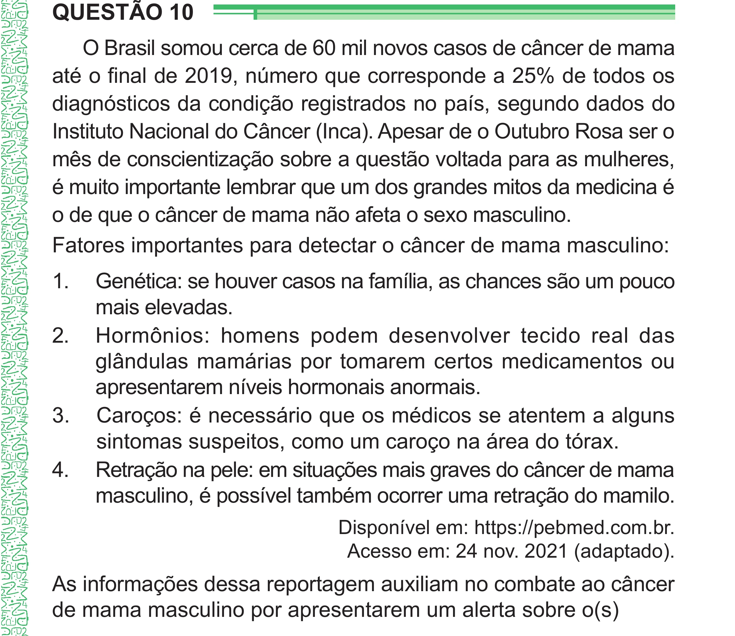 Enunciado original completo da questão 10 do ENEM 2024 - 1º Dia – Caderno 4 – Verde – Aplicação Regular - (Superampliada), página 17.