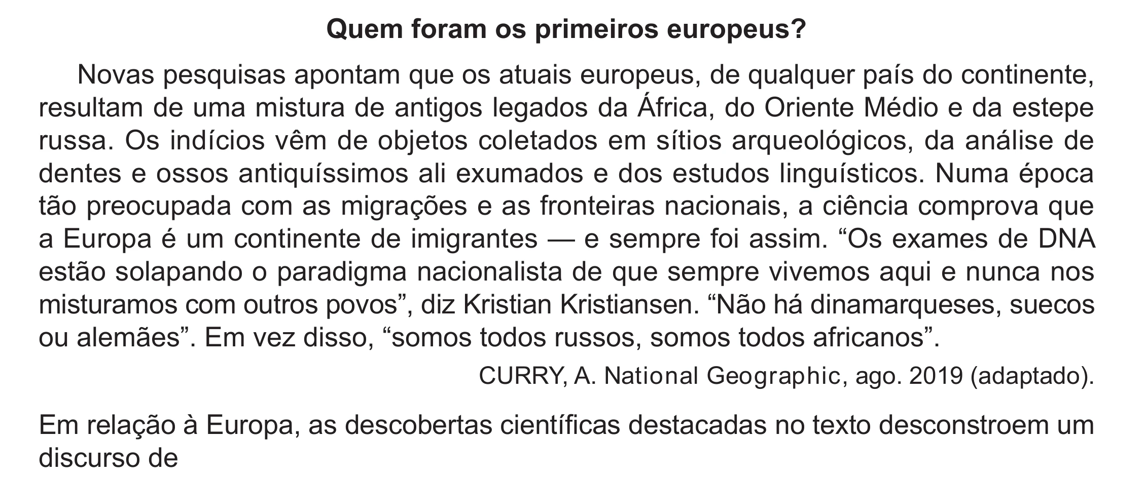 Enunciado original completo da questão 48 do ENEM 2024 - 1º Dia – Caderno 4 – Verde (Ampliada) – Reaplicação/PPL, página 41.