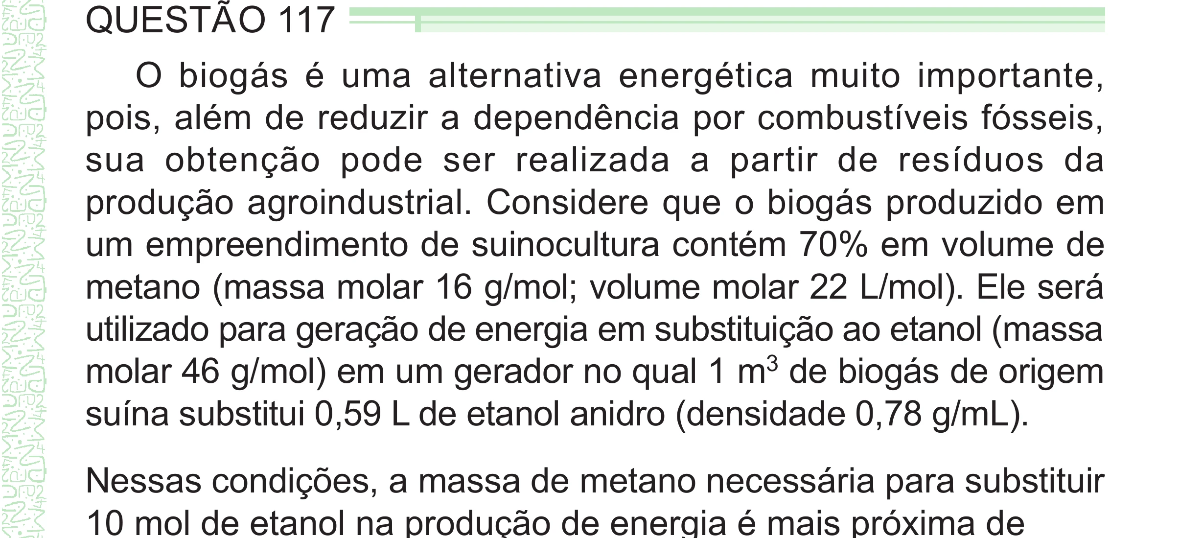 Enunciado original completo da questão 117 do ENEM 2024 - 2º Dia – Caderno 8 – Verde – Aplicação Regular - (Superampliada), página 31.