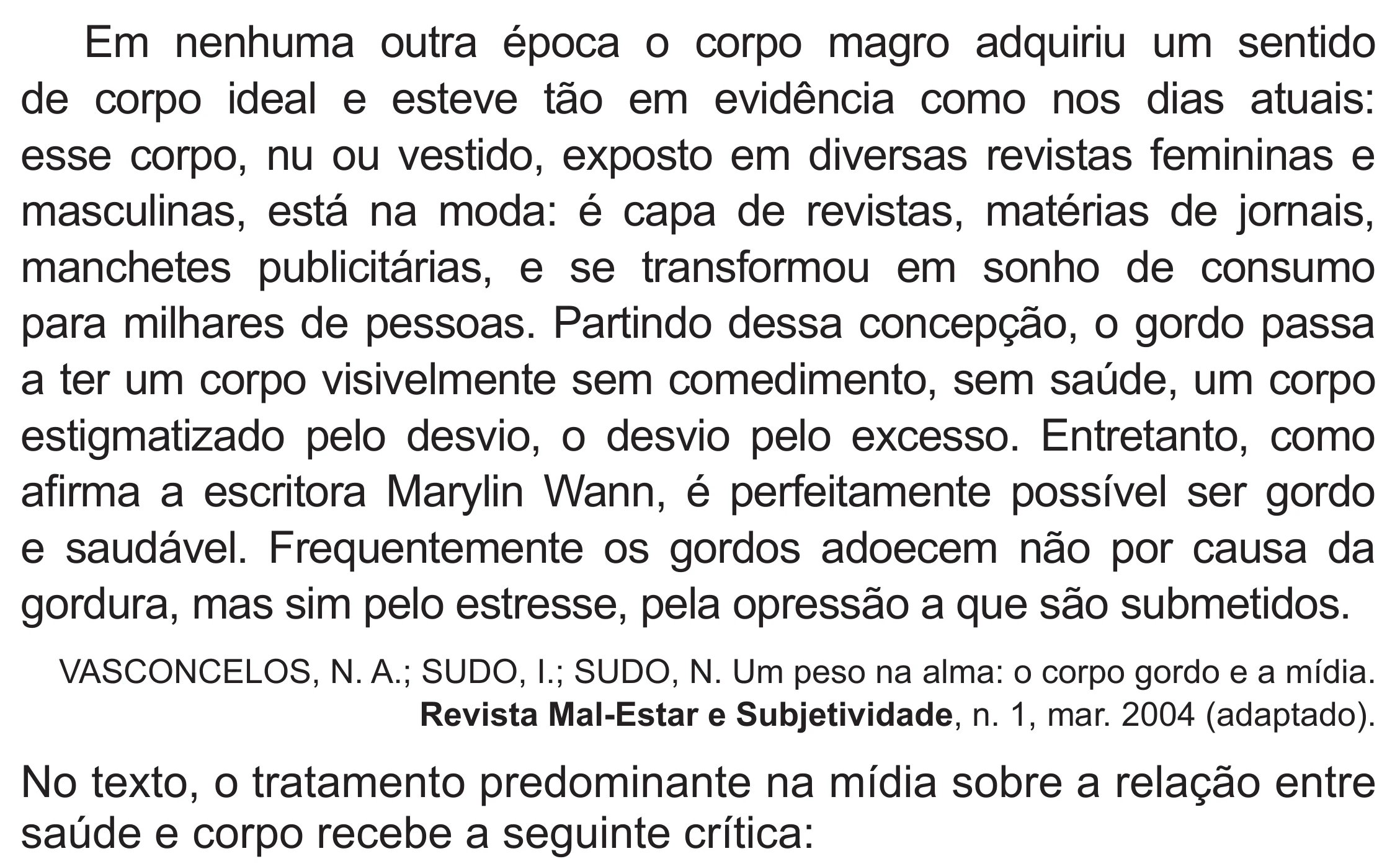 Enunciado original completo da questão 66 do ENEM 2019 - 1º Dia – Caderno 2 – Amarelo (Superampliada) – Aplicação Regular, página 65.