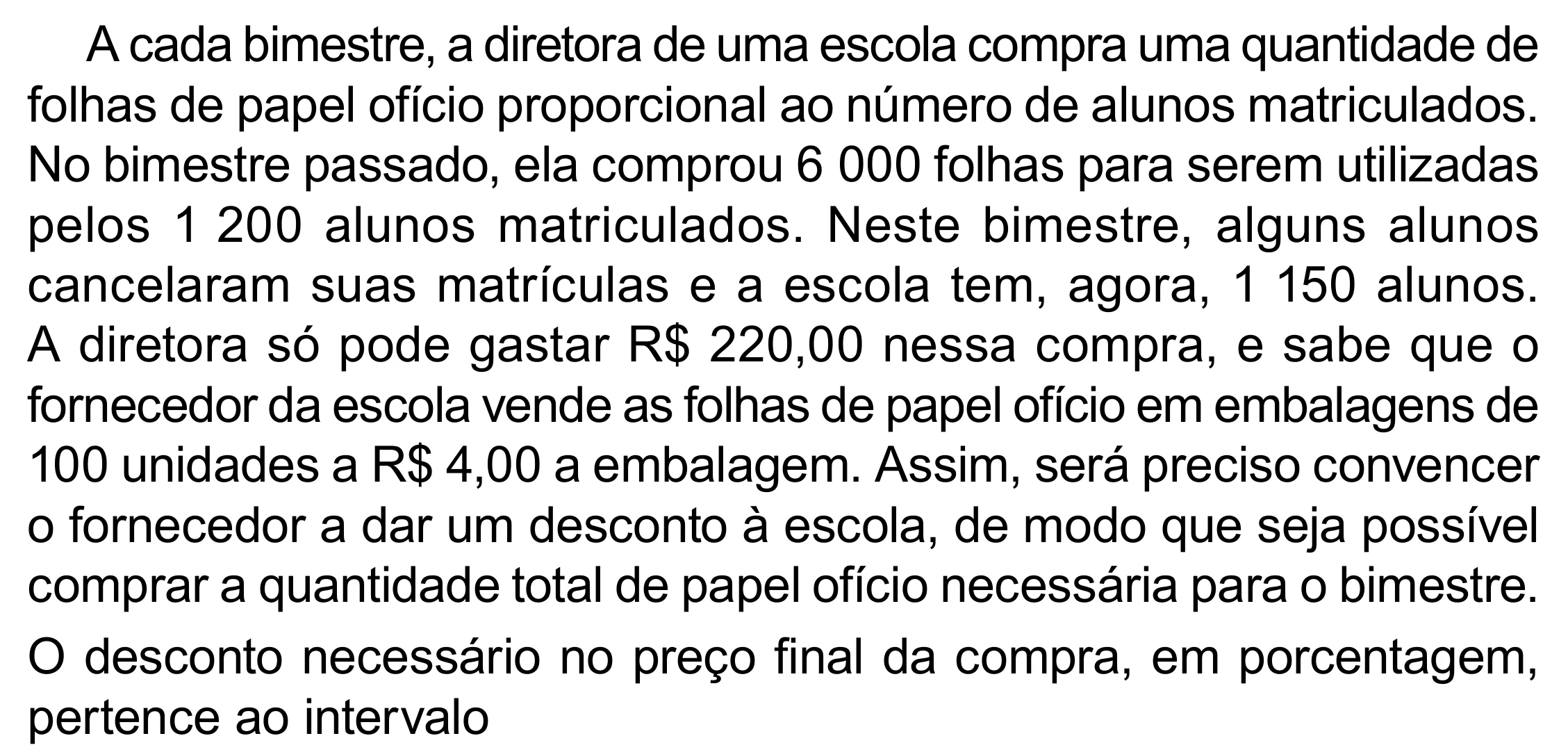 Enunciado original completo da questão 174 do ENEM 2023 - 2º Dia – Caderno 12 – Verde (Libras) – Aplicação Regular - (Superampliada), página 87.