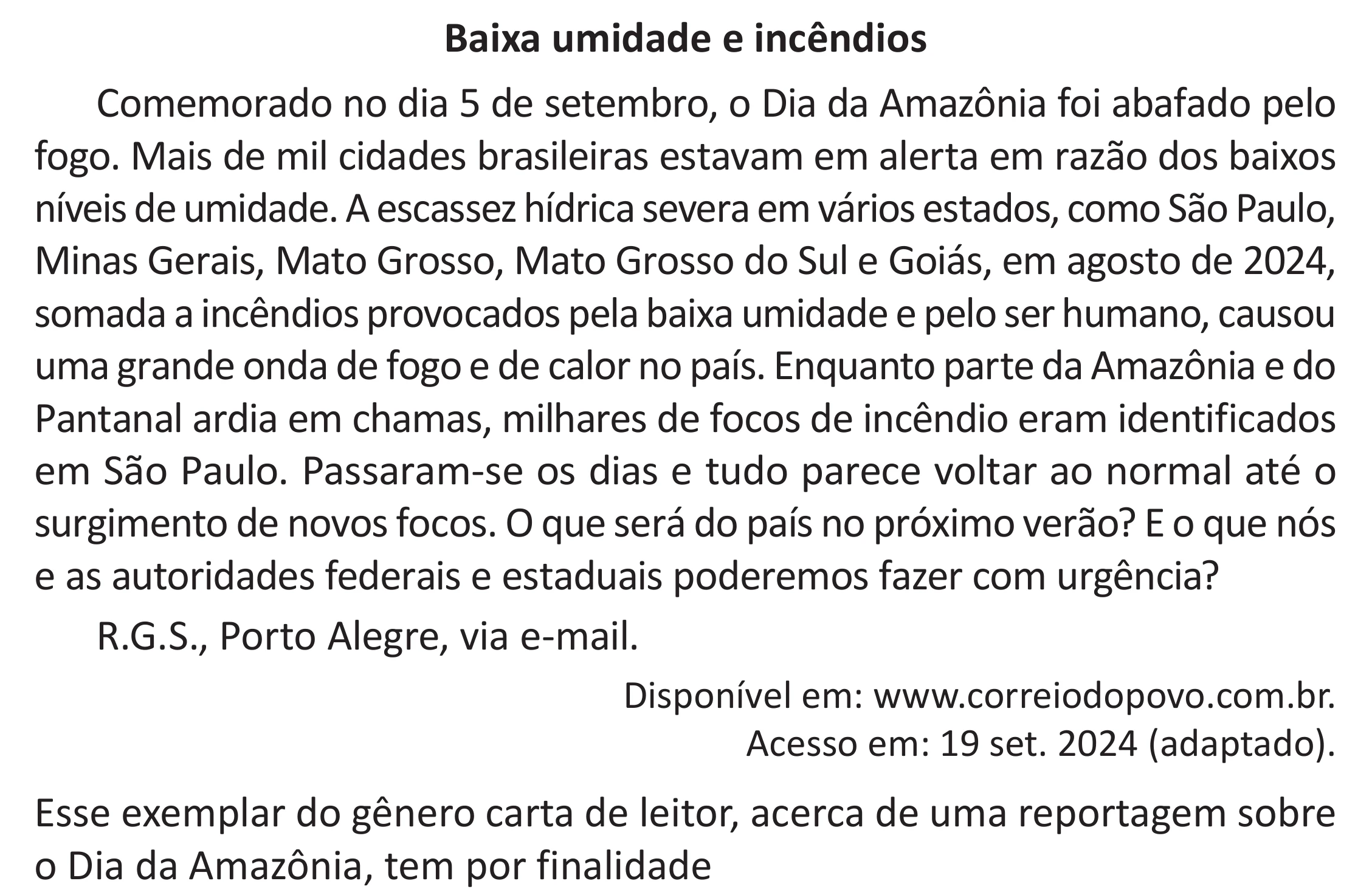 Enunciado original completo da questão 32 do ENEM 2025 - 1º Dia – Caderno 9 – Laranja (Braile e ledor) – Reaplicação - (Superampliada), página 38.