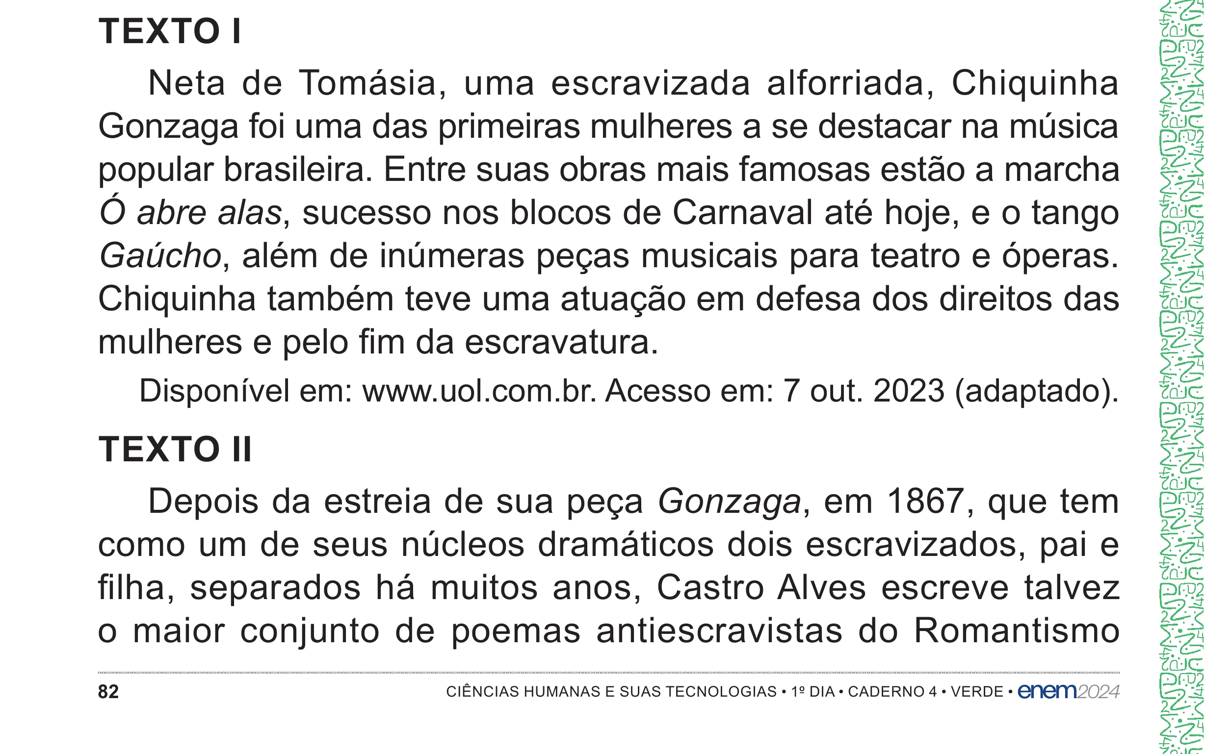 Enunciado original completo da questão 75 do ENEM 2024 - 1º Dia – Caderno 4 – Verde – Aplicação Regular - (Superampliada), página 82.