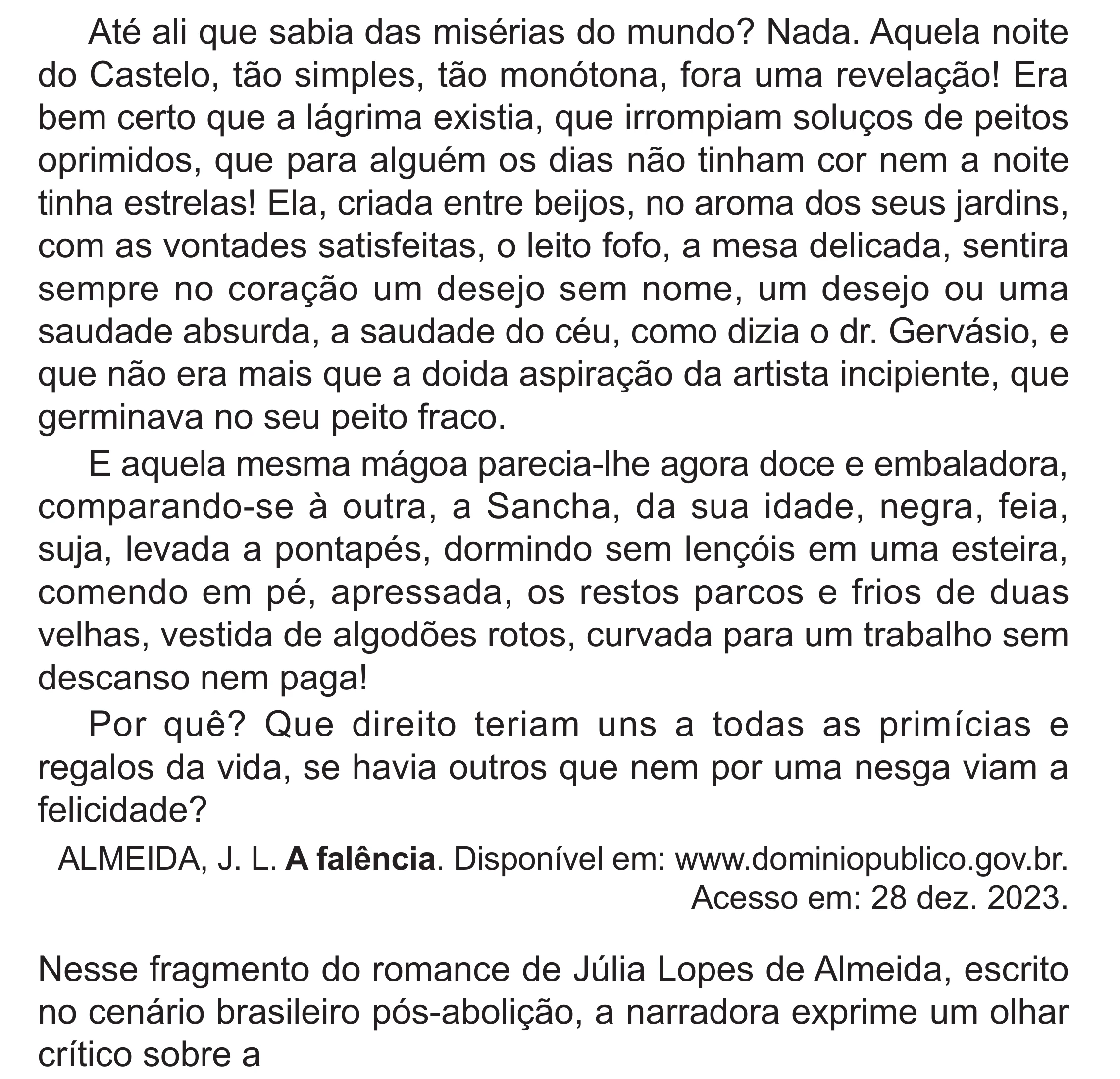 Enunciado original completo da questão 32 do ENEM 2024 - 1º Dia – Caderno 4 – Verde – Aplicação Regular - (Superampliada), página 43.