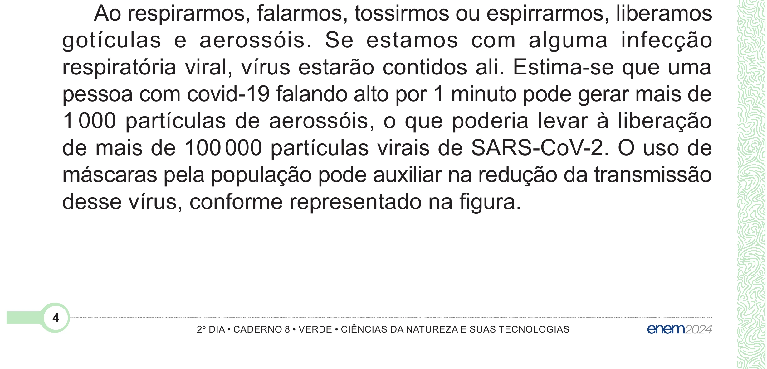 Enunciado original completo da questão 93 do ENEM 2024 - 2º Dia – Caderno 8 – Verde (Superampliada) – Reaplicação/PPL, página 4.
