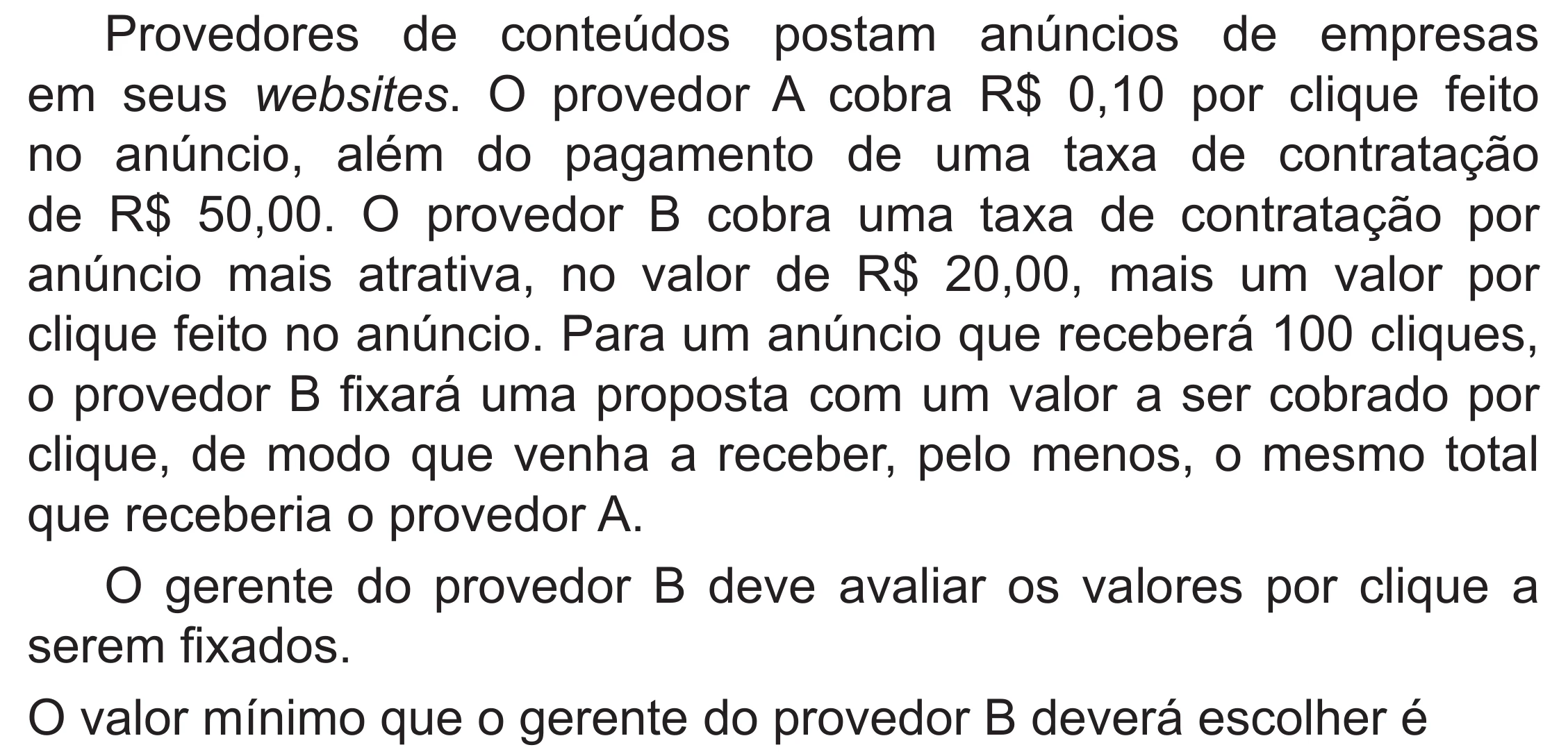 Enunciado original completo da questão 178 do ENEM 2020 - 2º Dia – Caderno 8 – Rosa (Superampliada) – Reaplicação/PPL, página 77.