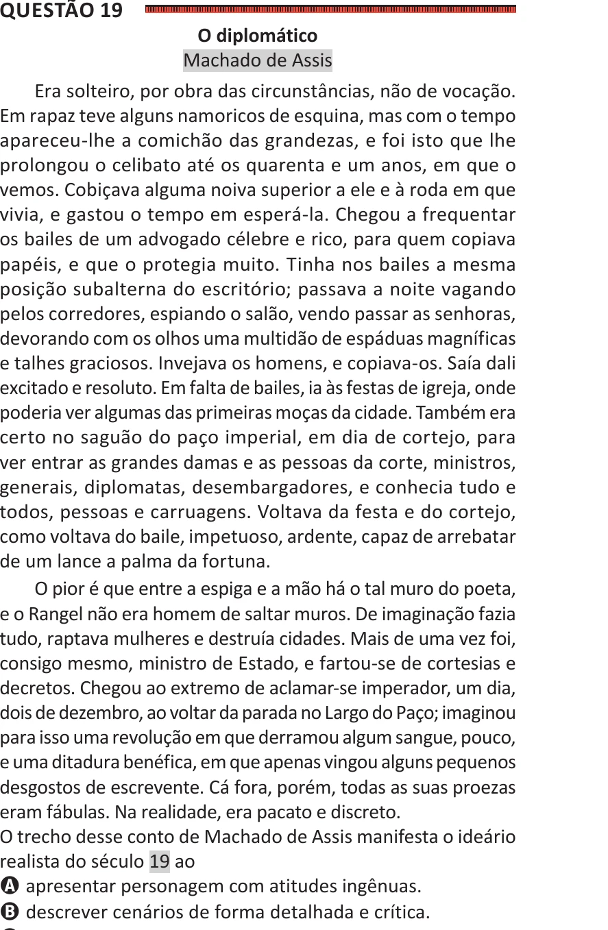 Enunciado original completo da questão 19 do ENEM 2025 - 1º Dia – Caderno 9 – Laranja (Braile e ledor) – Reaplicação - (Ledor), página 9.