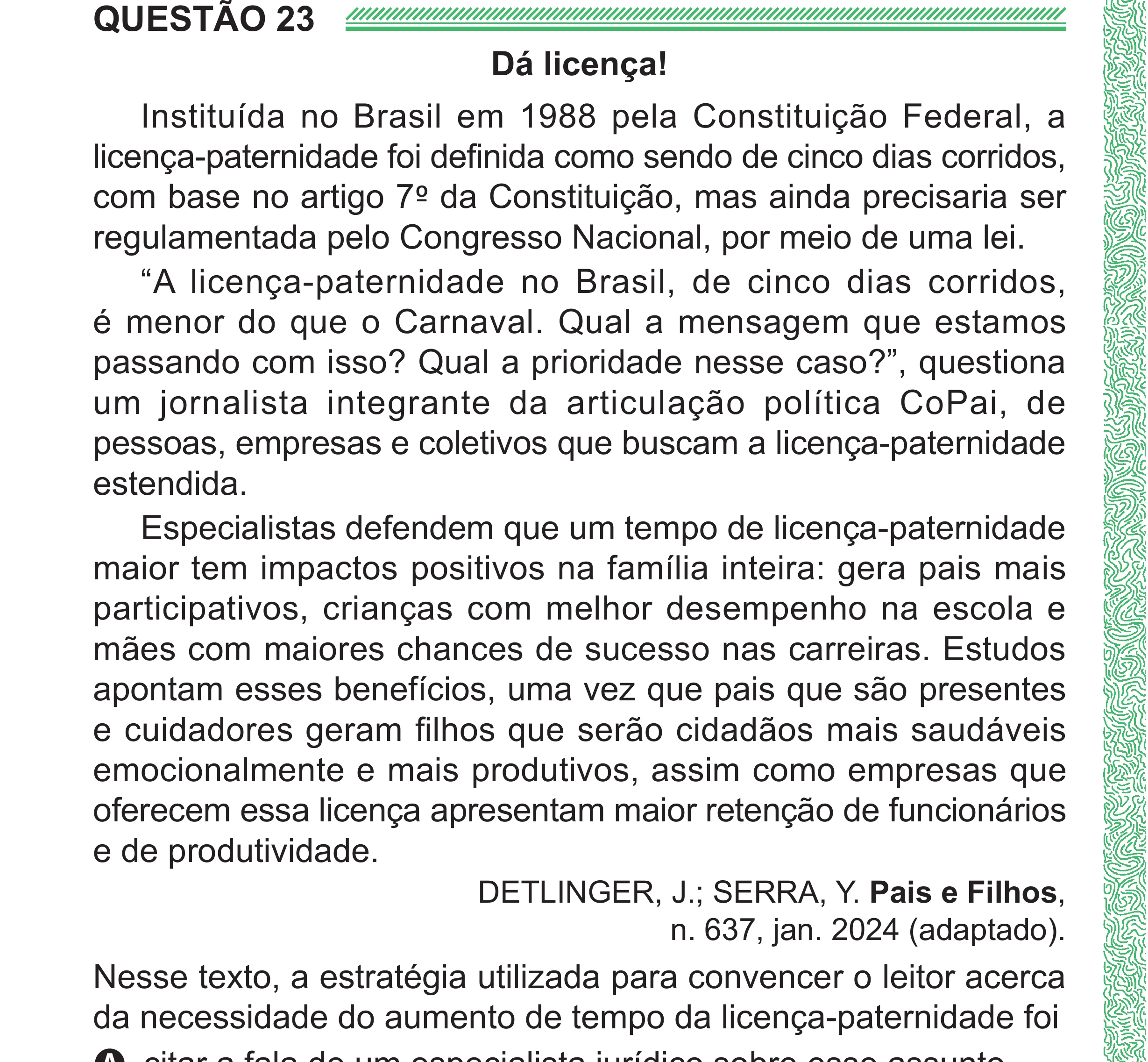 Enunciado original completo da questão 23 do ENEM 2024 - 1º Dia – Caderno 4 – Verde (Superampliada) – Reaplicação/PPL, página 30.
