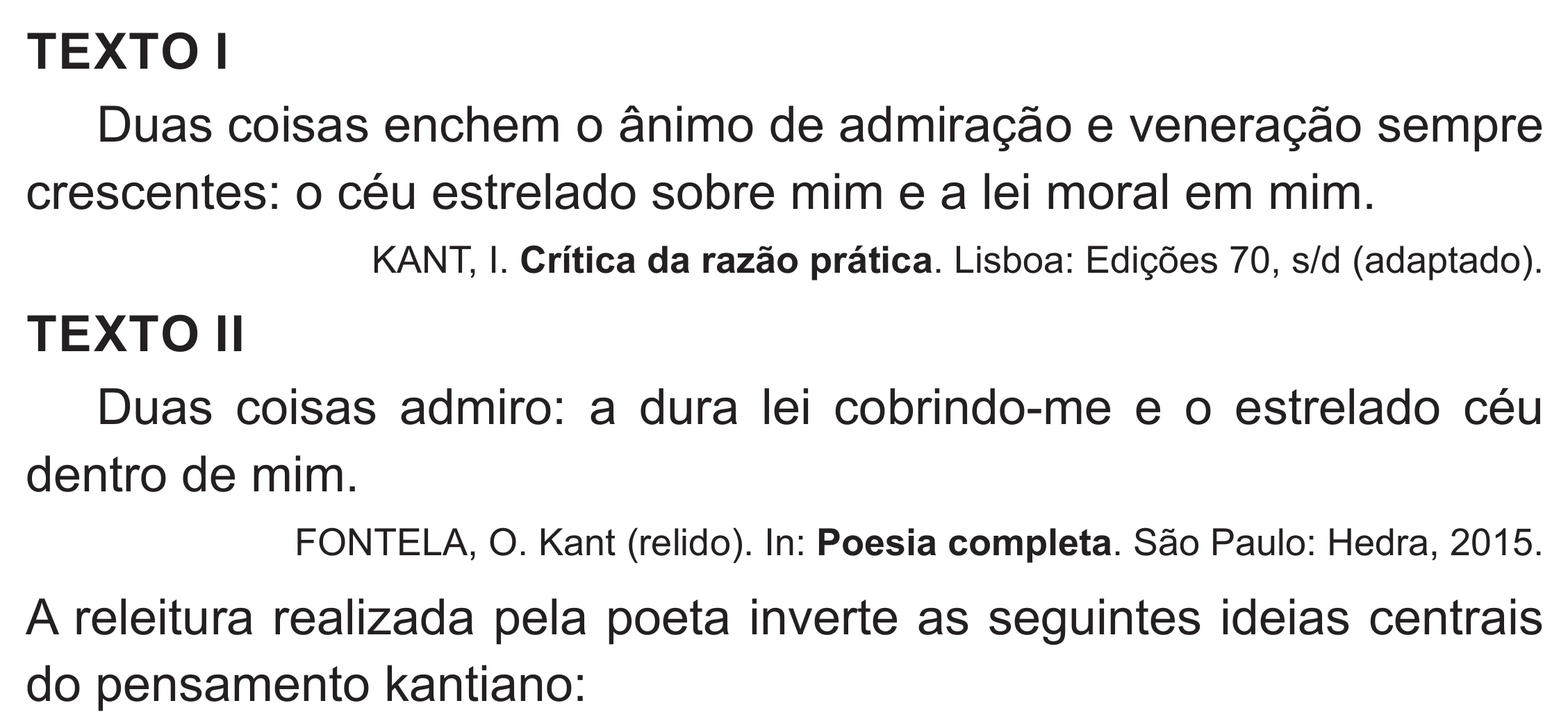 Enunciado original completo da questão 70 do ENEM 2019 - 1º Dia – Caderno 2 – Amarelo (Superampliada) – Aplicação Regular, página 68.