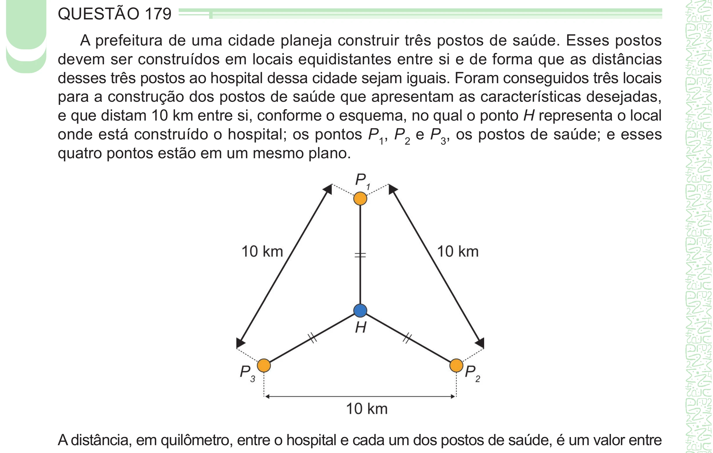Enunciado original completo da questão 179 do ENEM 2024 - 2º Dia – Caderno 8 – Verde – Aplicação Regular - (Ampliada), página 62.