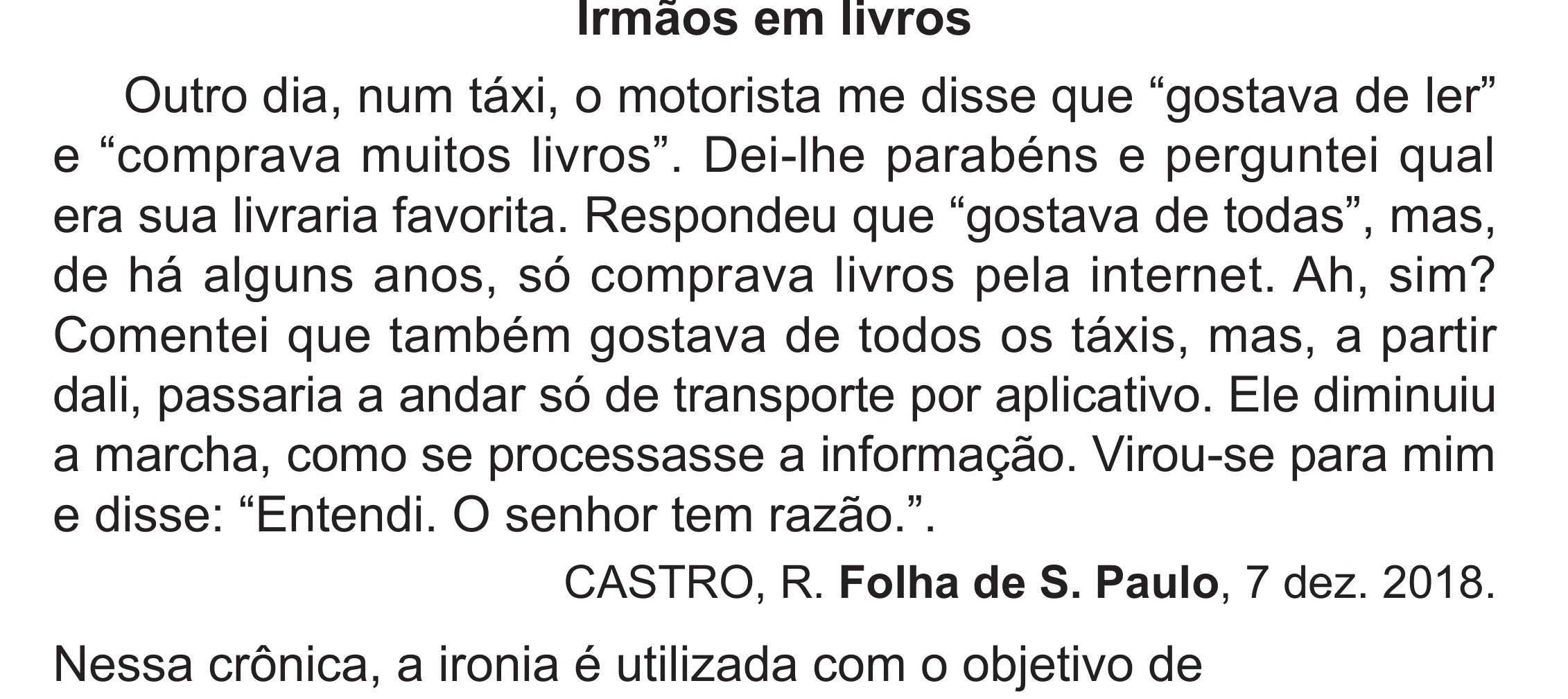 Enunciado original completo da questão 18 do ENEM 2024 - 1º Dia – Caderno 4 – Verde (Superampliada) – Reaplicação/PPL, página 25.