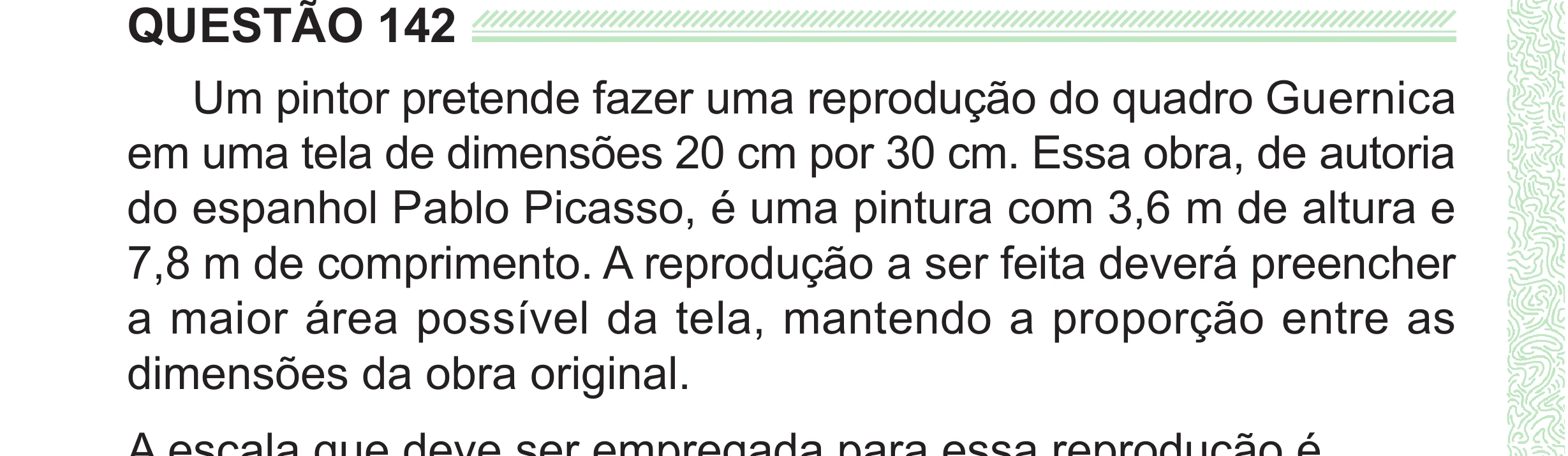 Enunciado original completo da questão 142 do ENEM 2024 - 2º Dia – Caderno 8 – Verde (Superampliada) – Reaplicação/PPL, página 56.