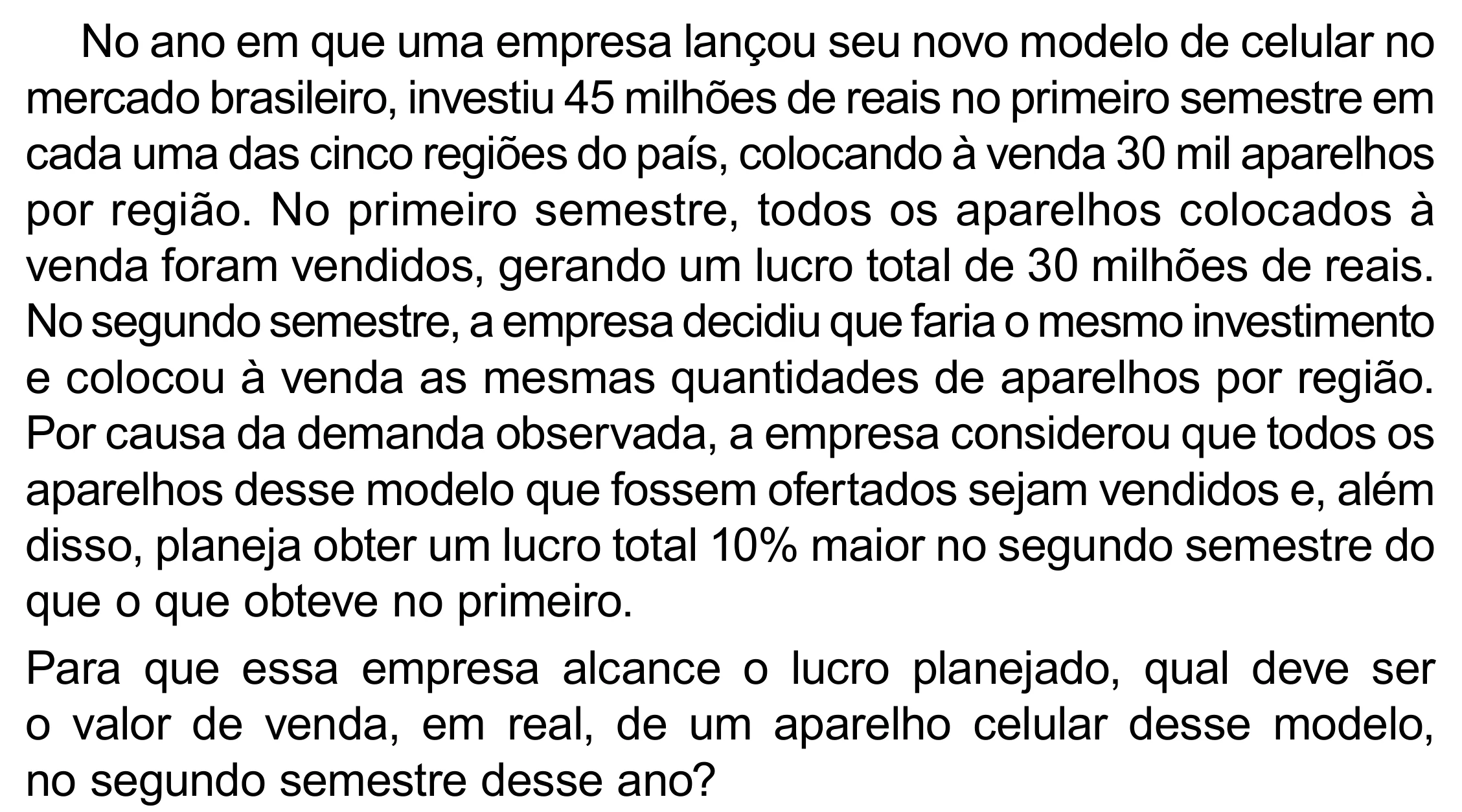 Enunciado original completo da questão 157 do ENEM 2023 - 2º Dia – Caderno 8 – Rosa (Superampliada) – Reaplicação/PPL, página 70.