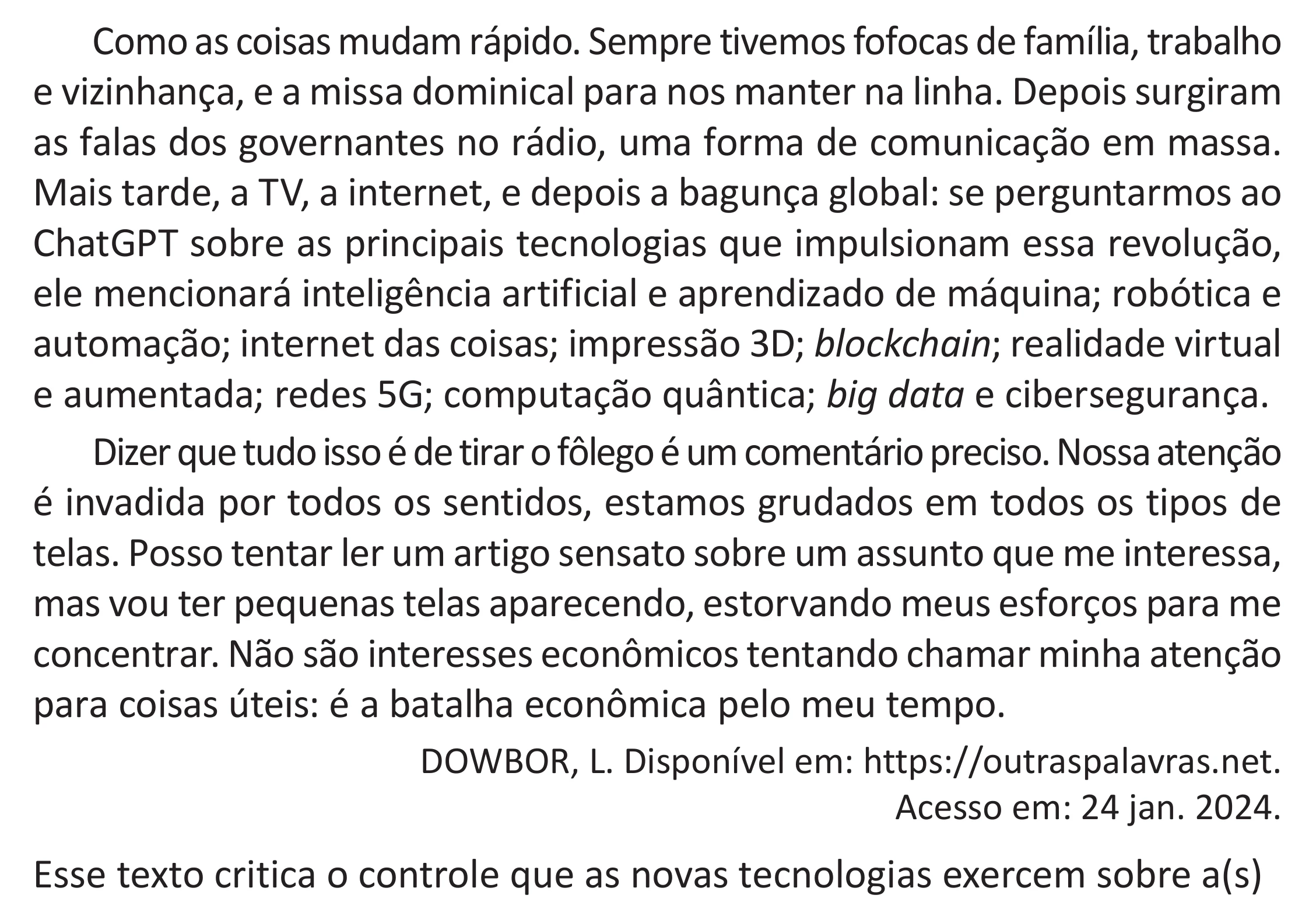 Enunciado original completo da questão 8 do ENEM 2025 - 1º Dia – Caderno 9 – Laranja (Braile e ledor) – Reaplicação - (Superampliada), página 15.