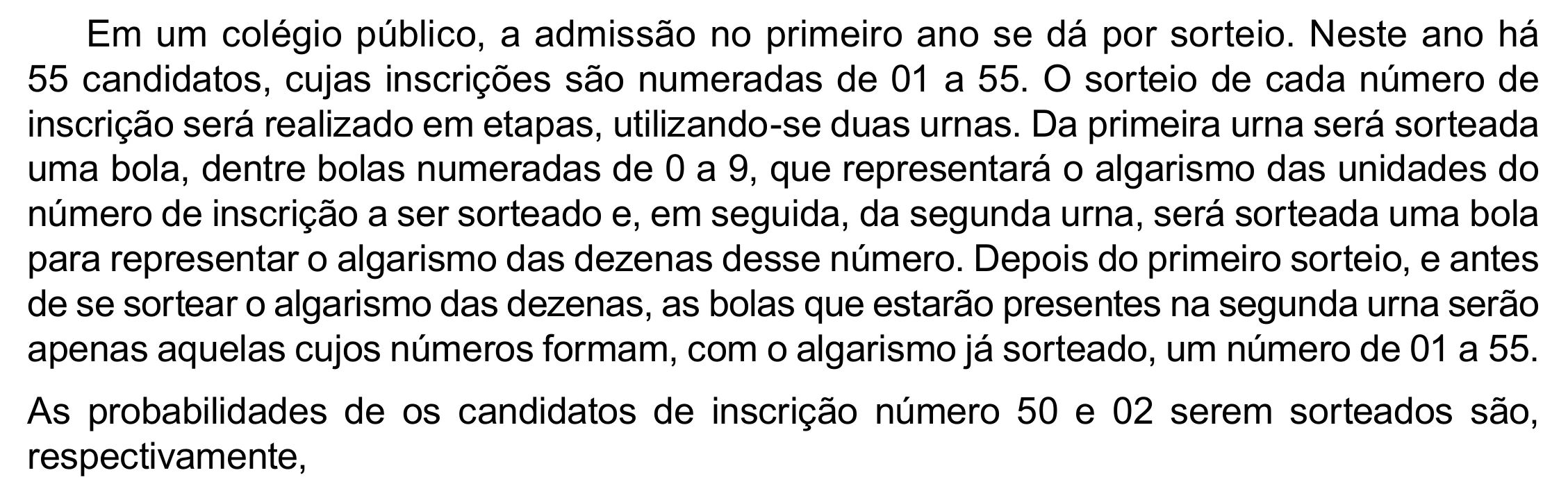 Enunciado original completo da questão 156 do ENEM 2023 - 2º Dia – Caderno 8 – Rosa – Aplicação Regular - (Ampliada), página 43.