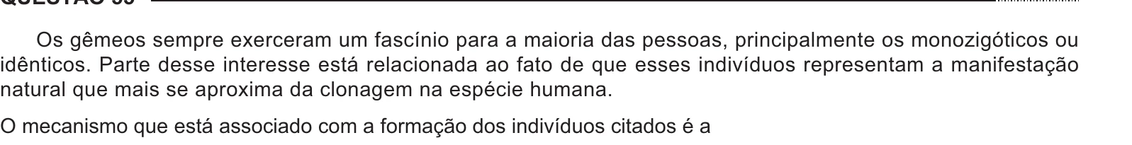 Enunciado original completo da questão 55 do ENEM 2014 - 1º Dia – Caderno 3 – Branco – Reaplicação/PPL, página 19.
