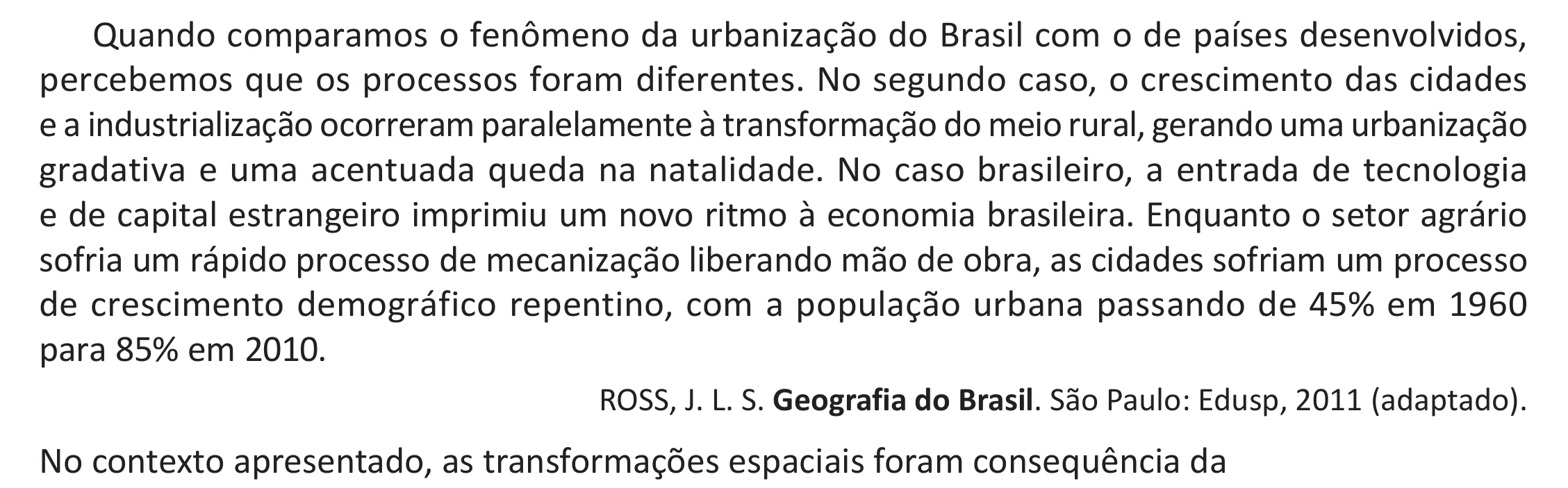 Enunciado original completo da questão 70 do ENEM 2025 - 1º Dia – Caderno 9 – Laranja (Braile e ledor) – Reaplicação - (Ampliada), página 52.