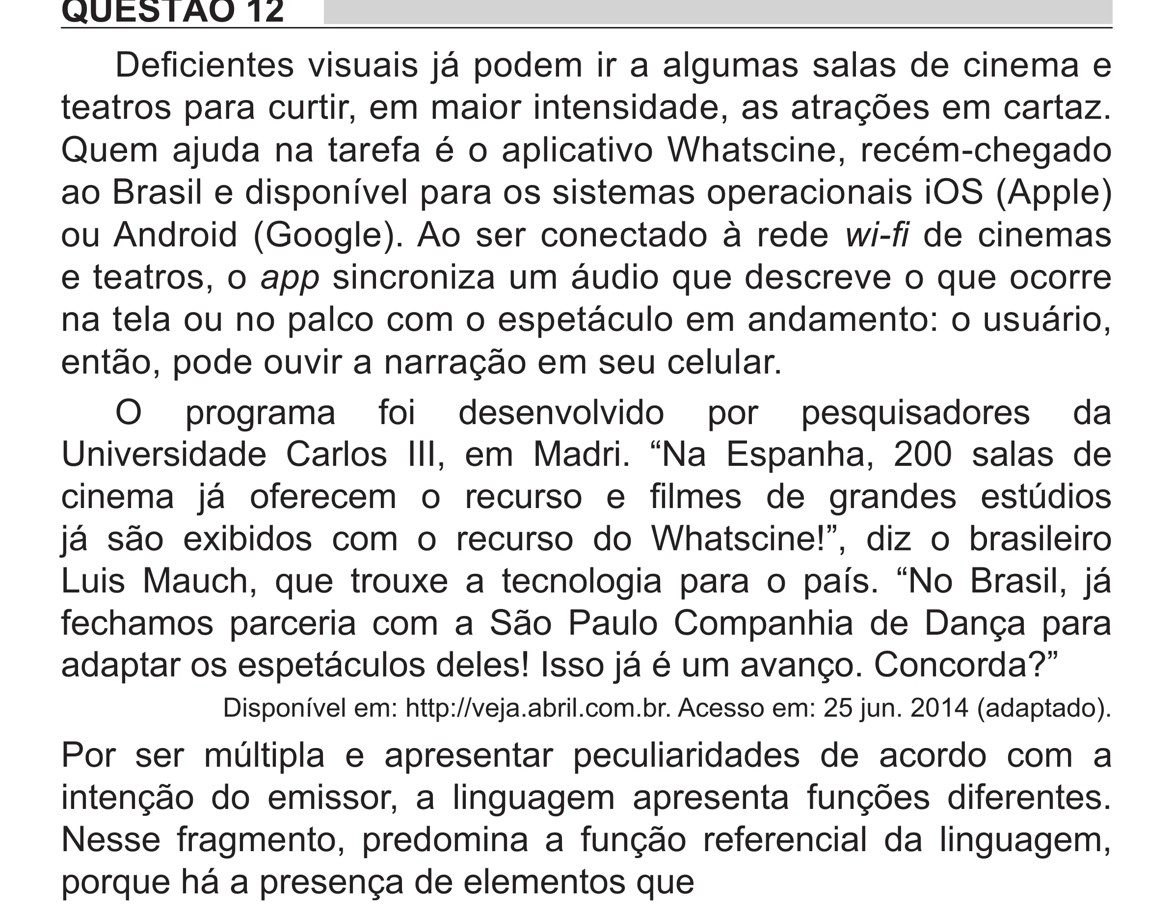 Enunciado original completo da questão 12 do ENEM 2018 - 1º Dia - Caderno 1 - Azul (Superampliada) – Aplicação regular, página 17.