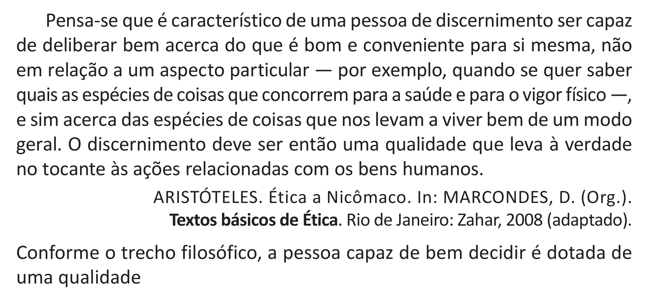 Enunciado original completo da questão 71 do ENEM 2025 - 1º Dia – Caderno 9 – Laranja (Braile e ledor) – Reaplicação - (Superampliada), página 81.