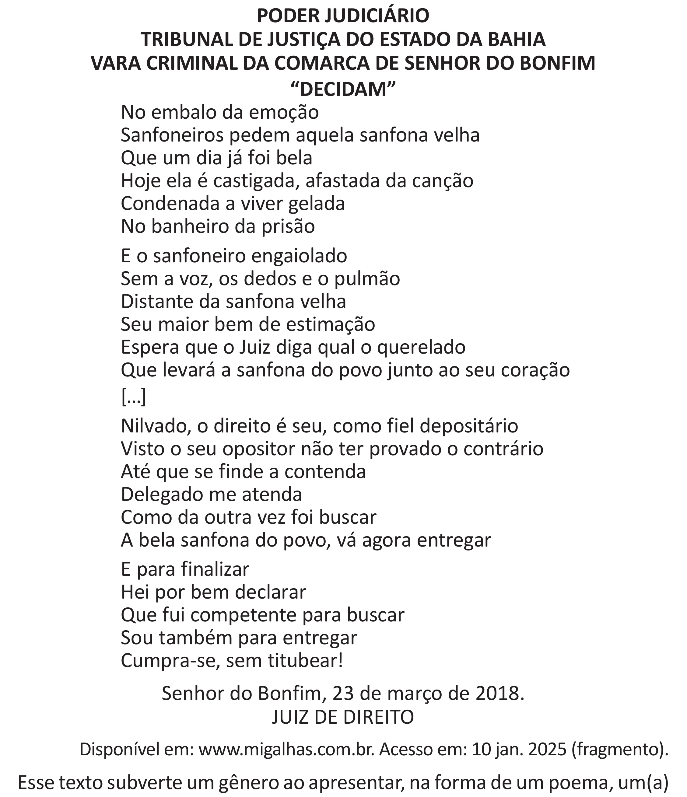 Enunciado original completo da questão 31 do ENEM 2025 - 1º Dia – Caderno 9 – Laranja (Braile e ledor) – Aplicação Regular - (Superampliada) - Belém, Ananindeua e Marituba, página 38.