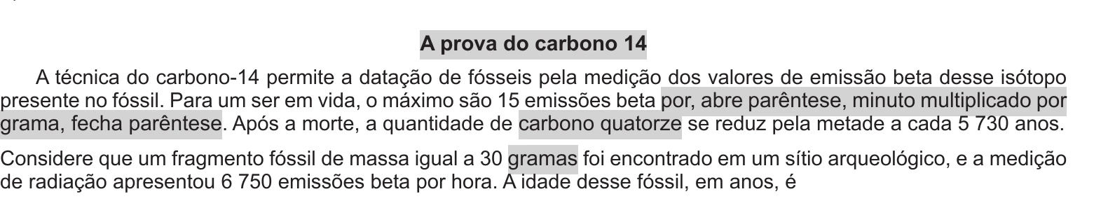 Enunciado original completo da questão 102 do ENEM 2017 - 2º Dia - Caderno 11 – Laranja (Braile e ledor) – Aplicação regular, página 5.