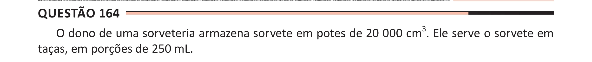 Enunciado original completo da questão 164 do ENEM 2025 - 2º Dia – Caderno 11 – Laranja (Braile e ledor) – Aplicação Regular - (Ampliada), página 52.