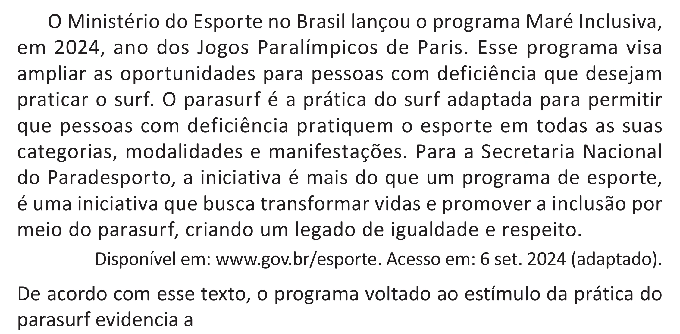 Enunciado original completo da questão 19 do ENEM 2025 - 1º Dia – Caderno 9 – Laranja (Braile e ledor) – Aplicação Regular - (Superampliada), página 25.