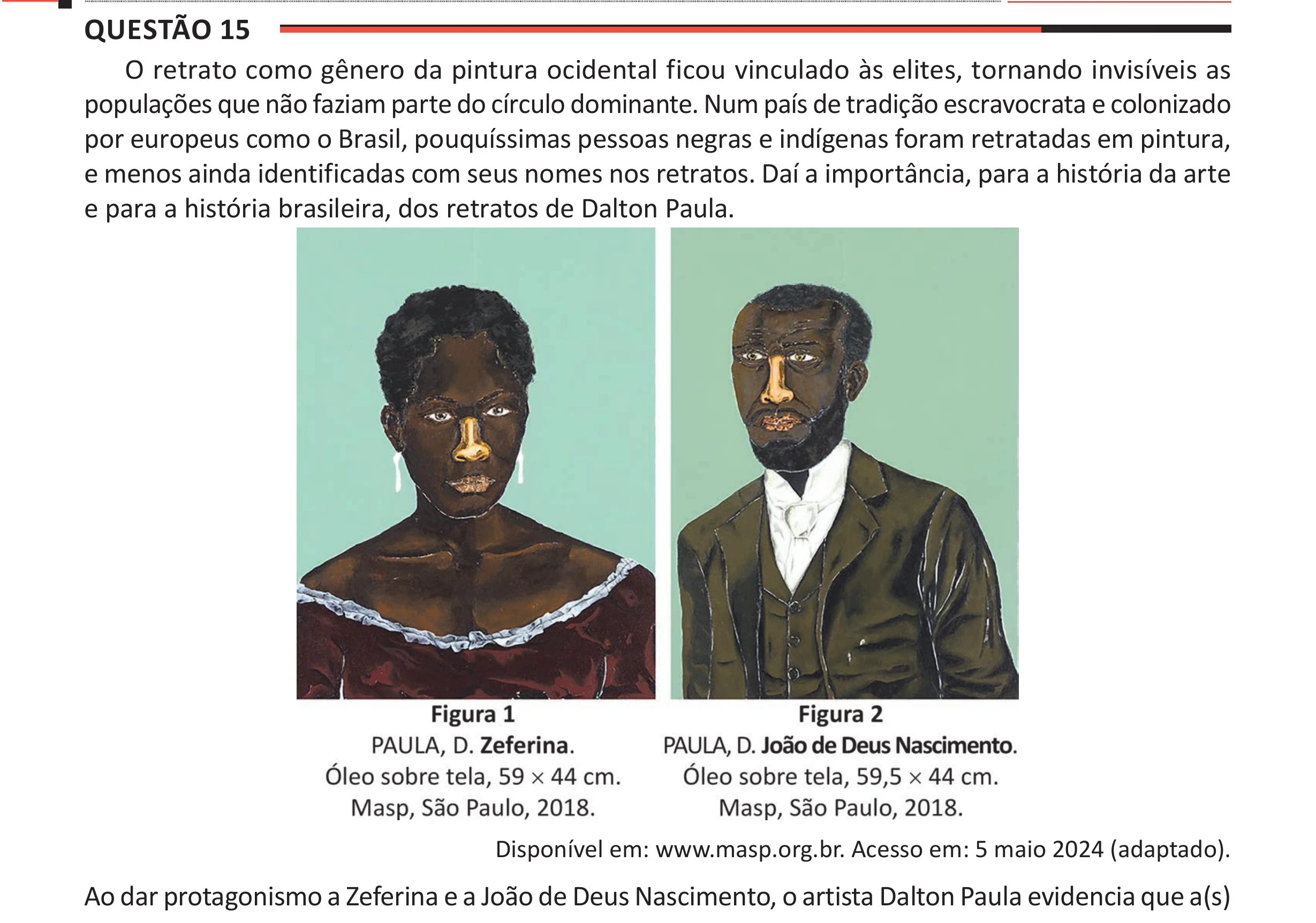 Enunciado original completo da questão 15 do ENEM 2025 - 1º Dia – Caderno 9 – Laranja (Braile e ledor) – Aplicação Regular - (Ampliada), página 14.
